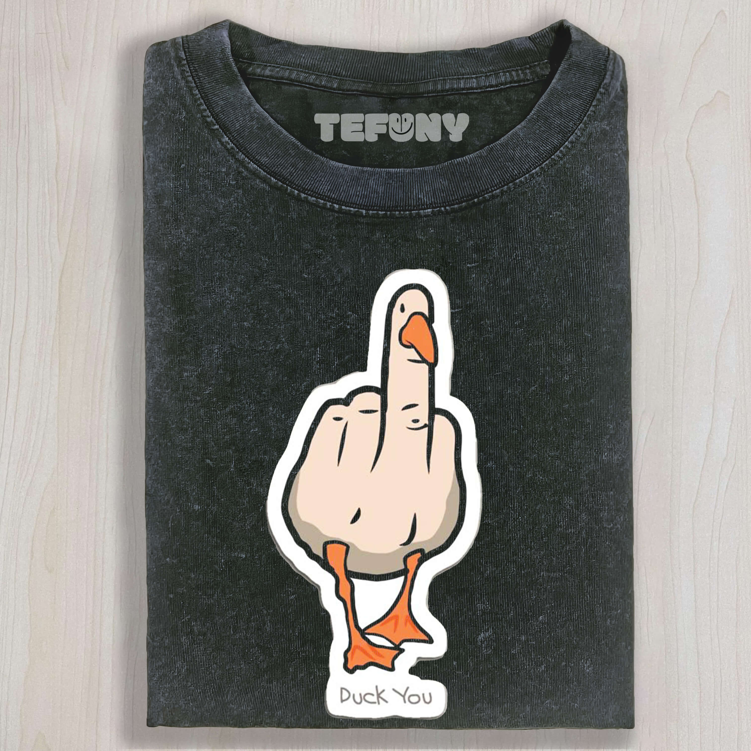 DUCK YOU TEE & SWEAT & HOOD