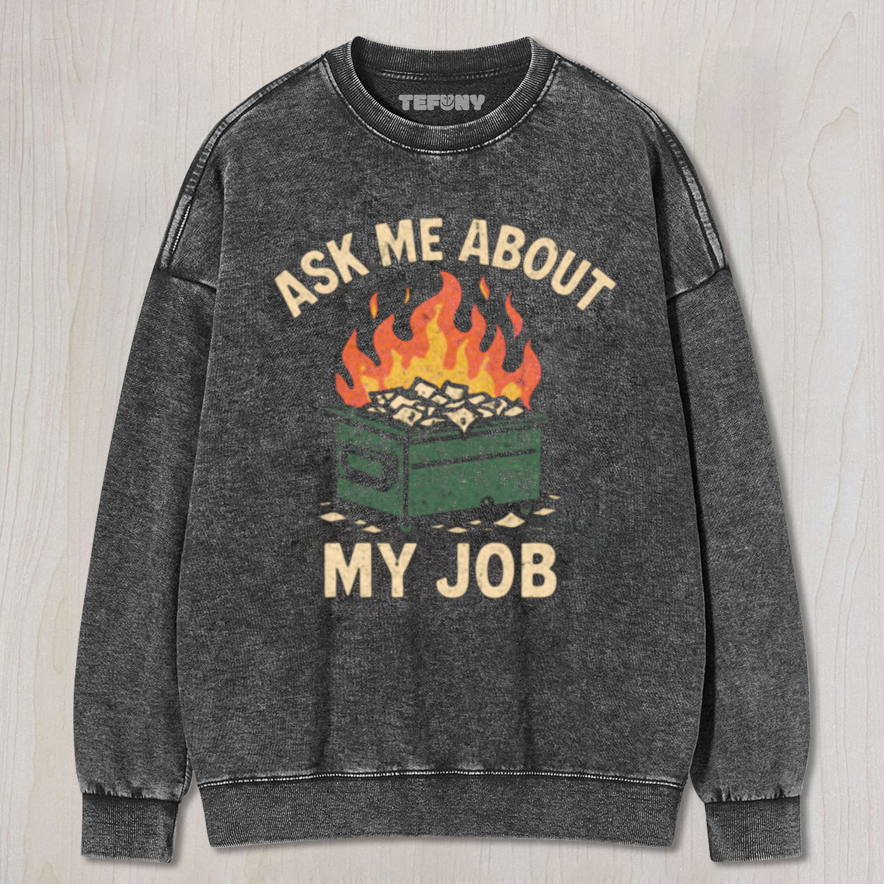 DUMPSTER-FIRE TEE & SWEAT & HOOD