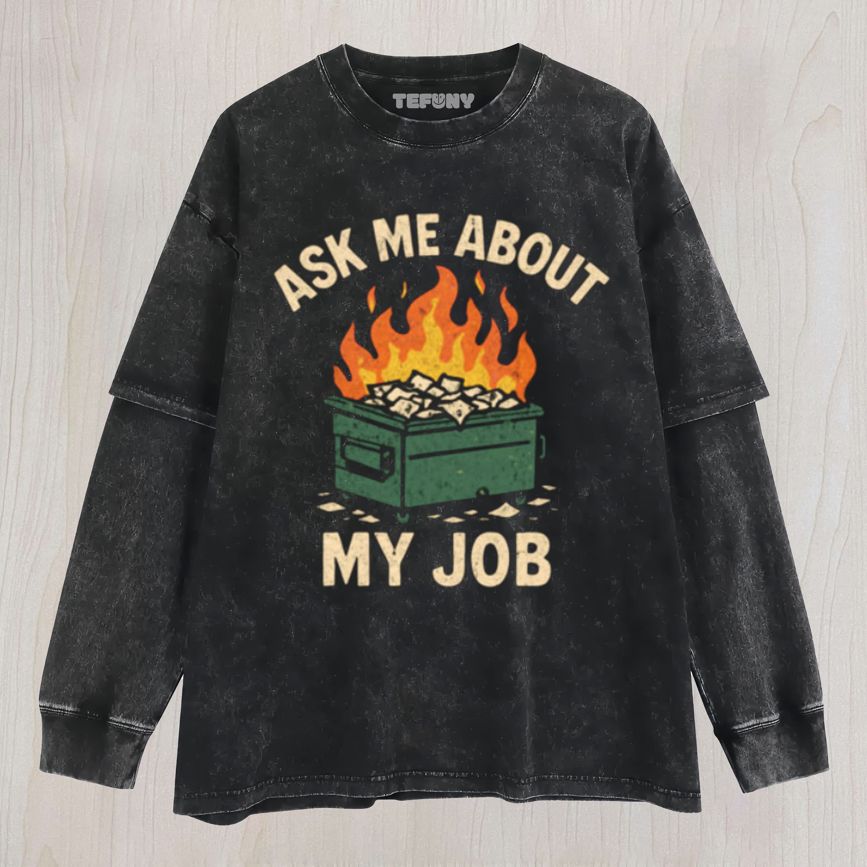 DUMPSTER-FIRE LAYERED LONG SLEEVE