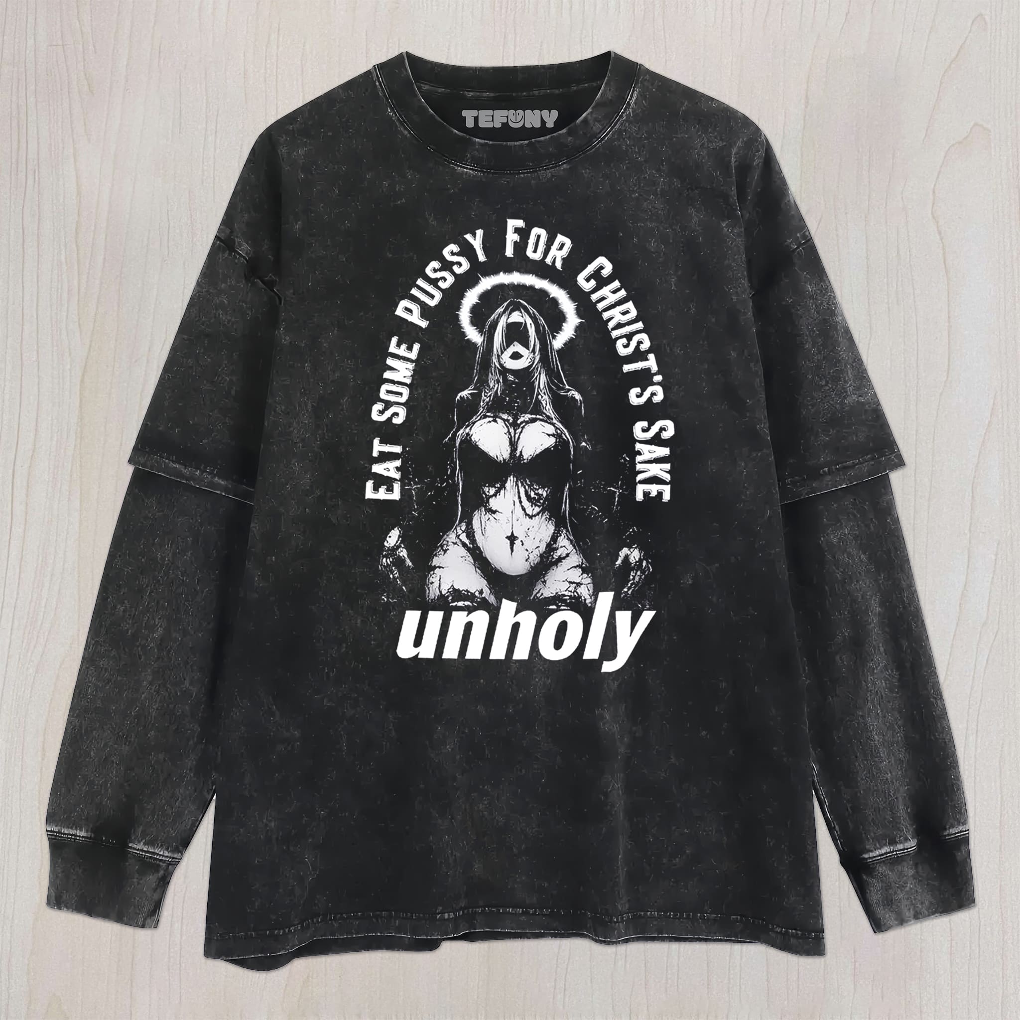 EAT SOME PUSSY FOR CHRIST'S SAKE UNISEX TEE, TANK TOP, LAYERED LS, SWEATSHIRT & HOODIE