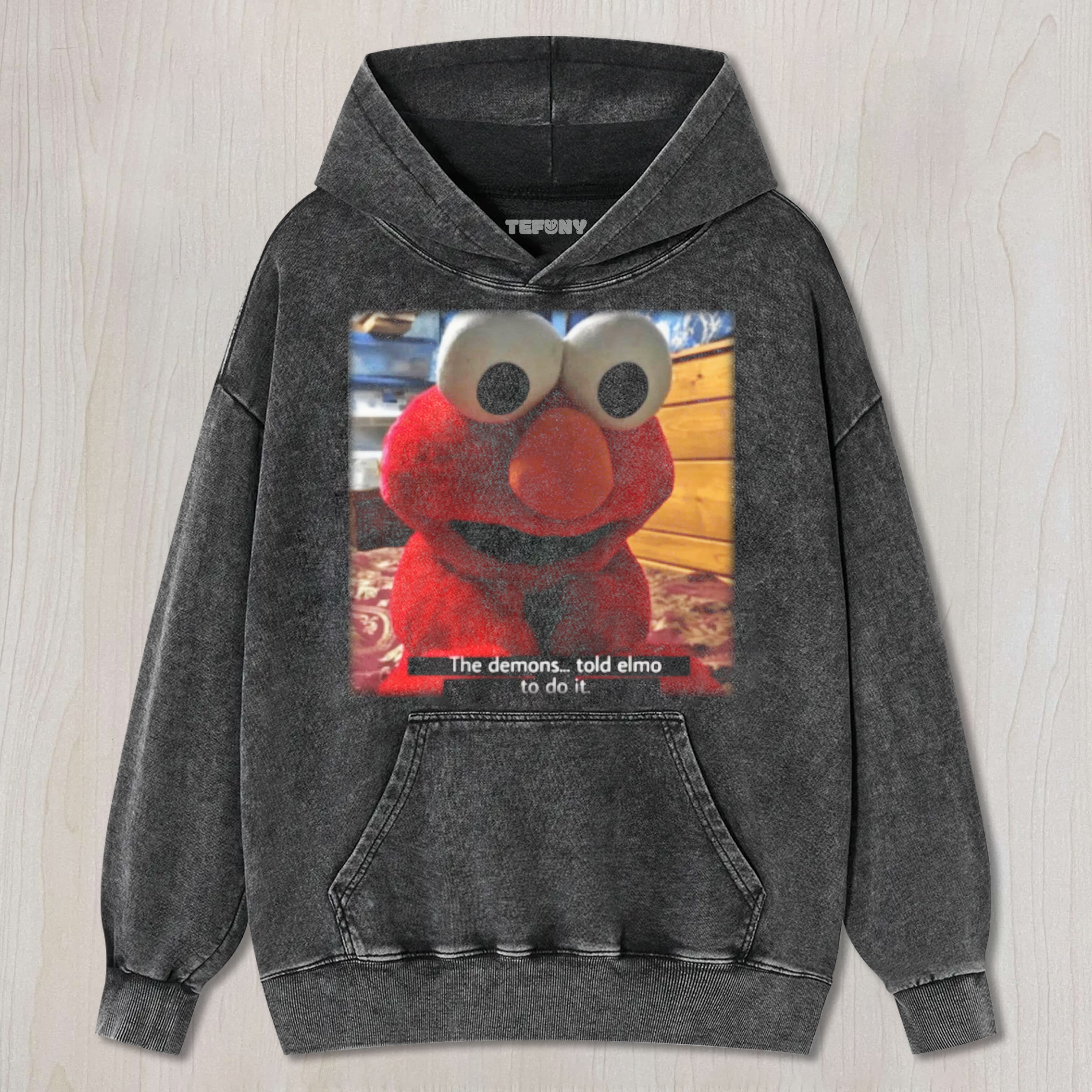 ELMO FUNNY MEME TEE & SWEAT & HOOD