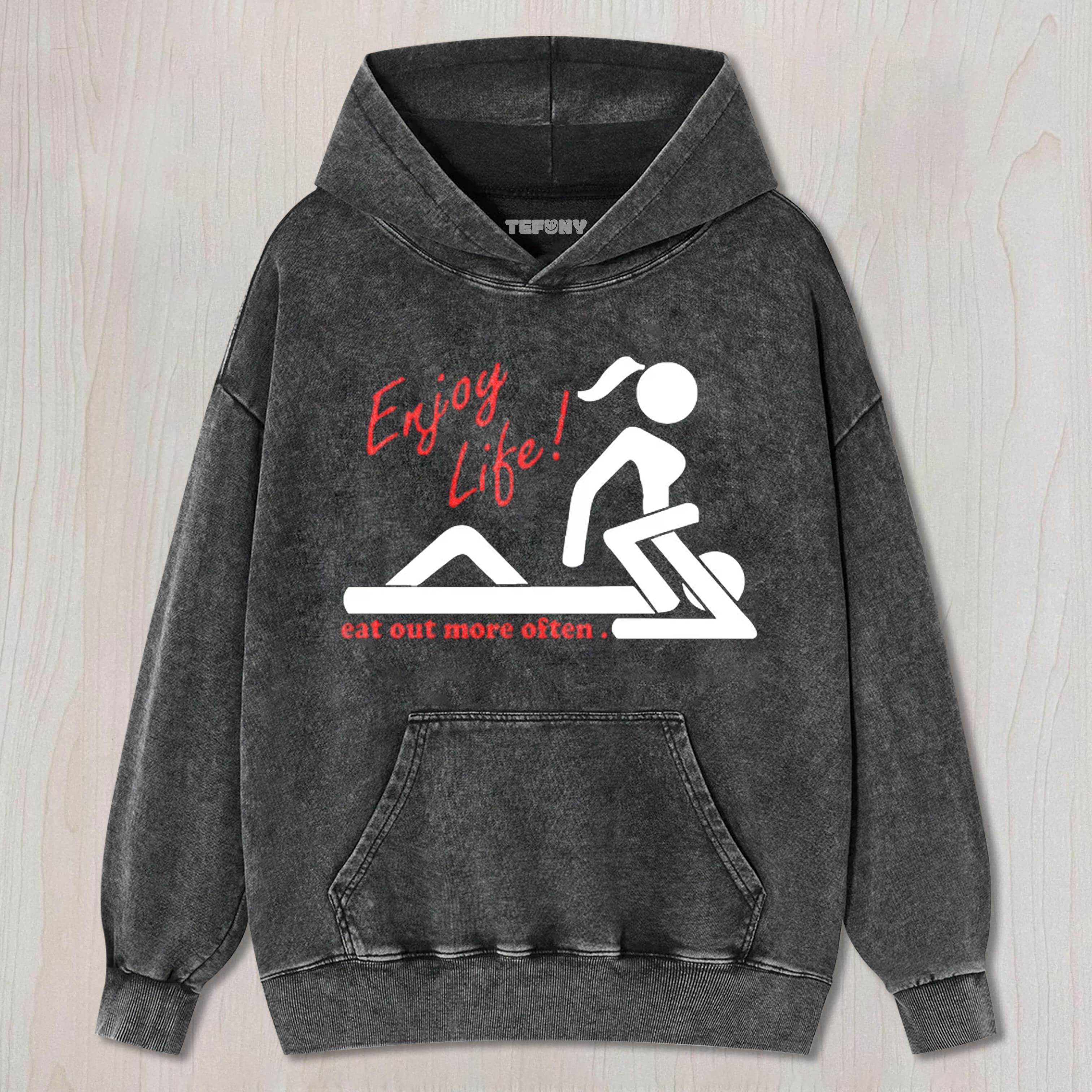 ENJOY LIFE EAT OUT MORE OFTEN TEE & SWEAT & HOOD