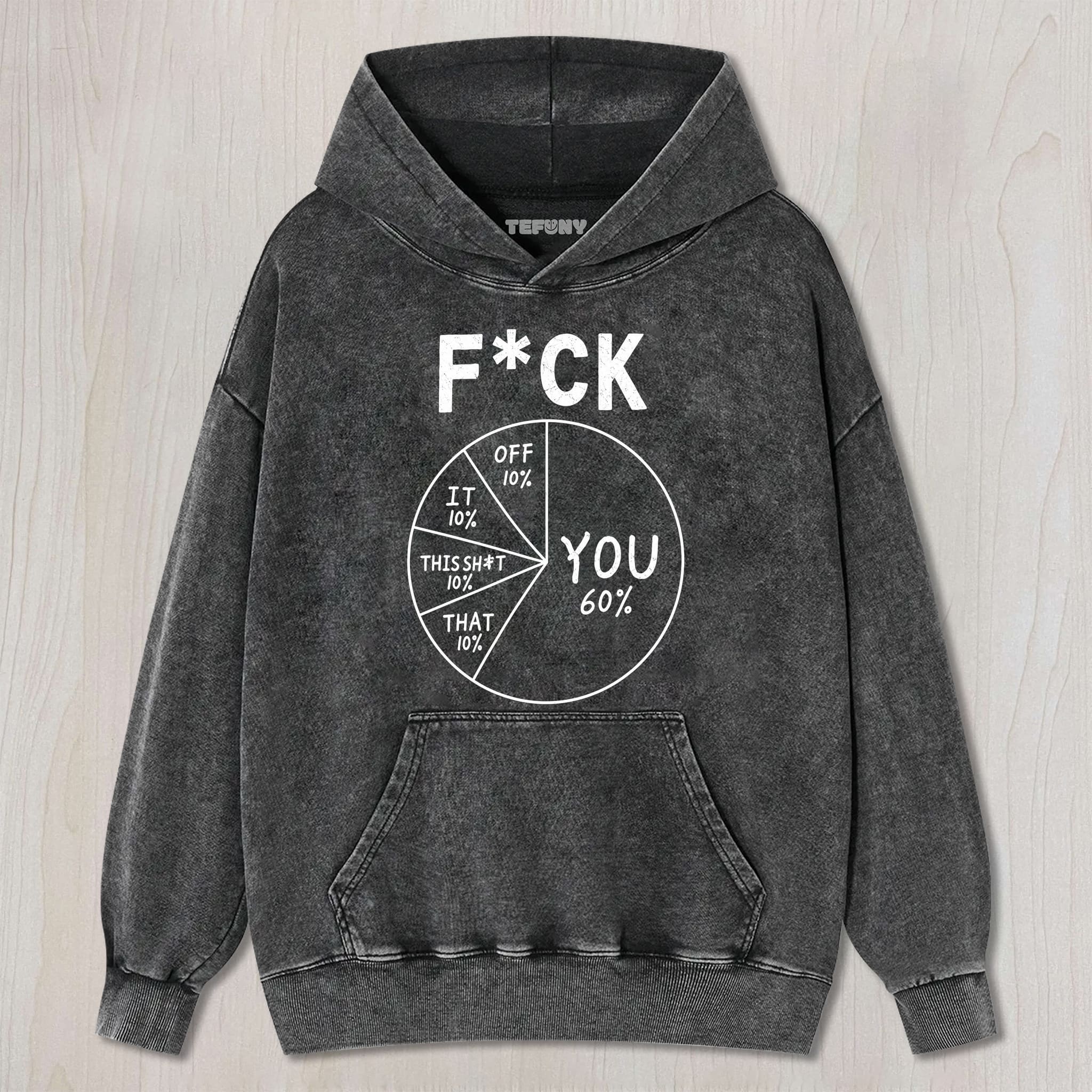 F*CK 60% UNISEX TEE, TANK TOP, LAYERED LS, SWEATSHIRT & HOODIE