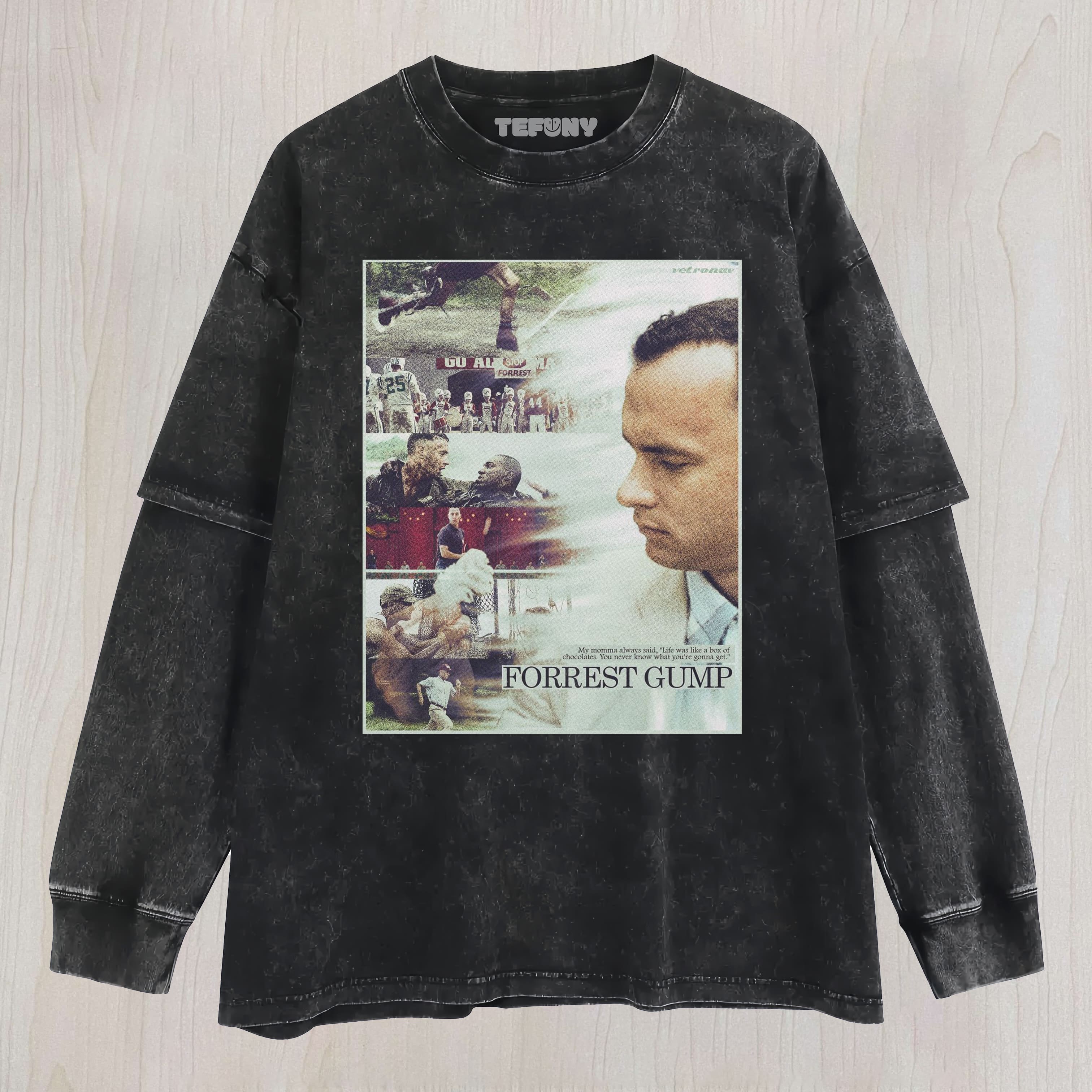 FORREST GUMP8 UNISEX TEE, TANK TOP, LAYERED LS, SWEATSHIRT & HOODIE