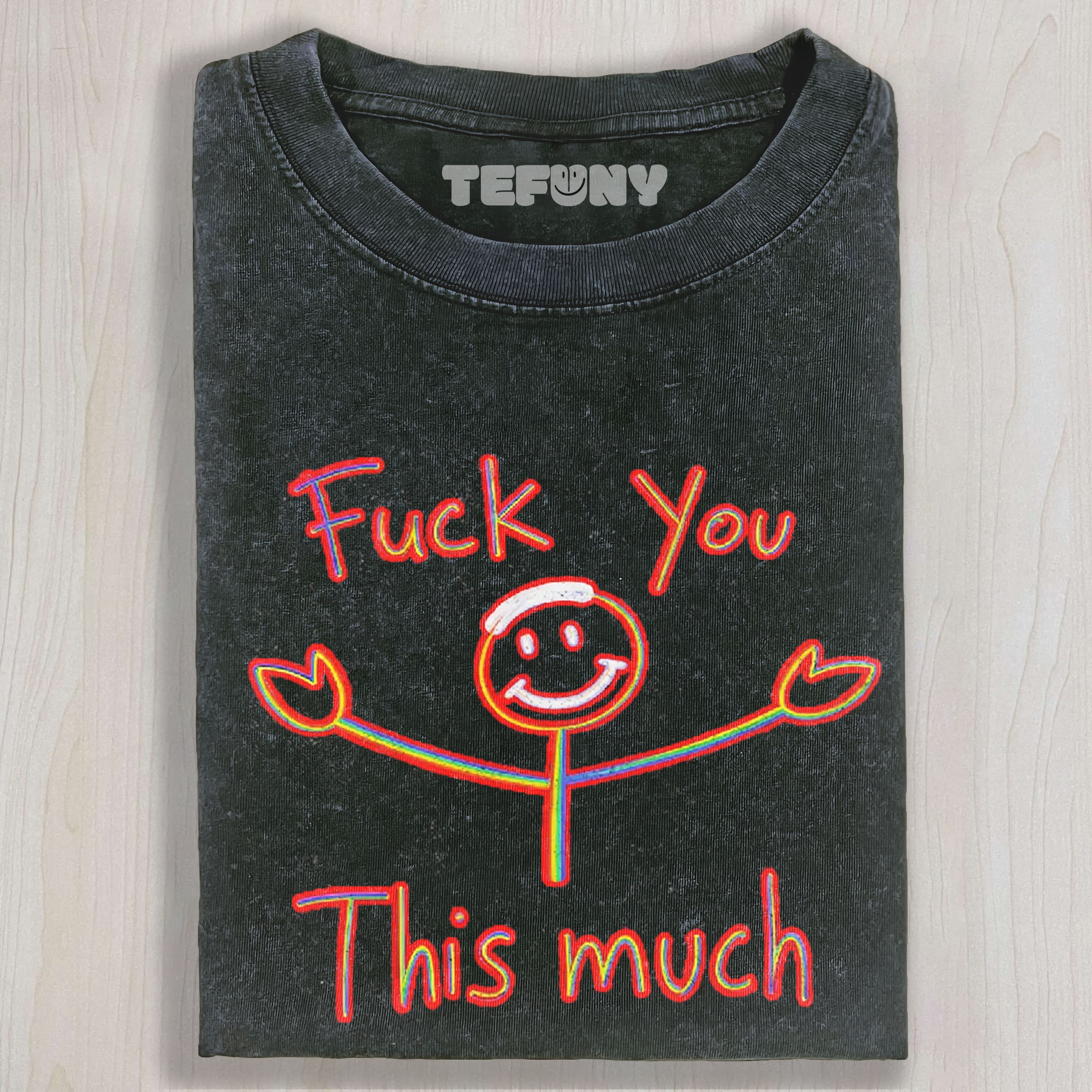 FUCK YOU THIS MUCH  TEE & SWEAT & HOOD