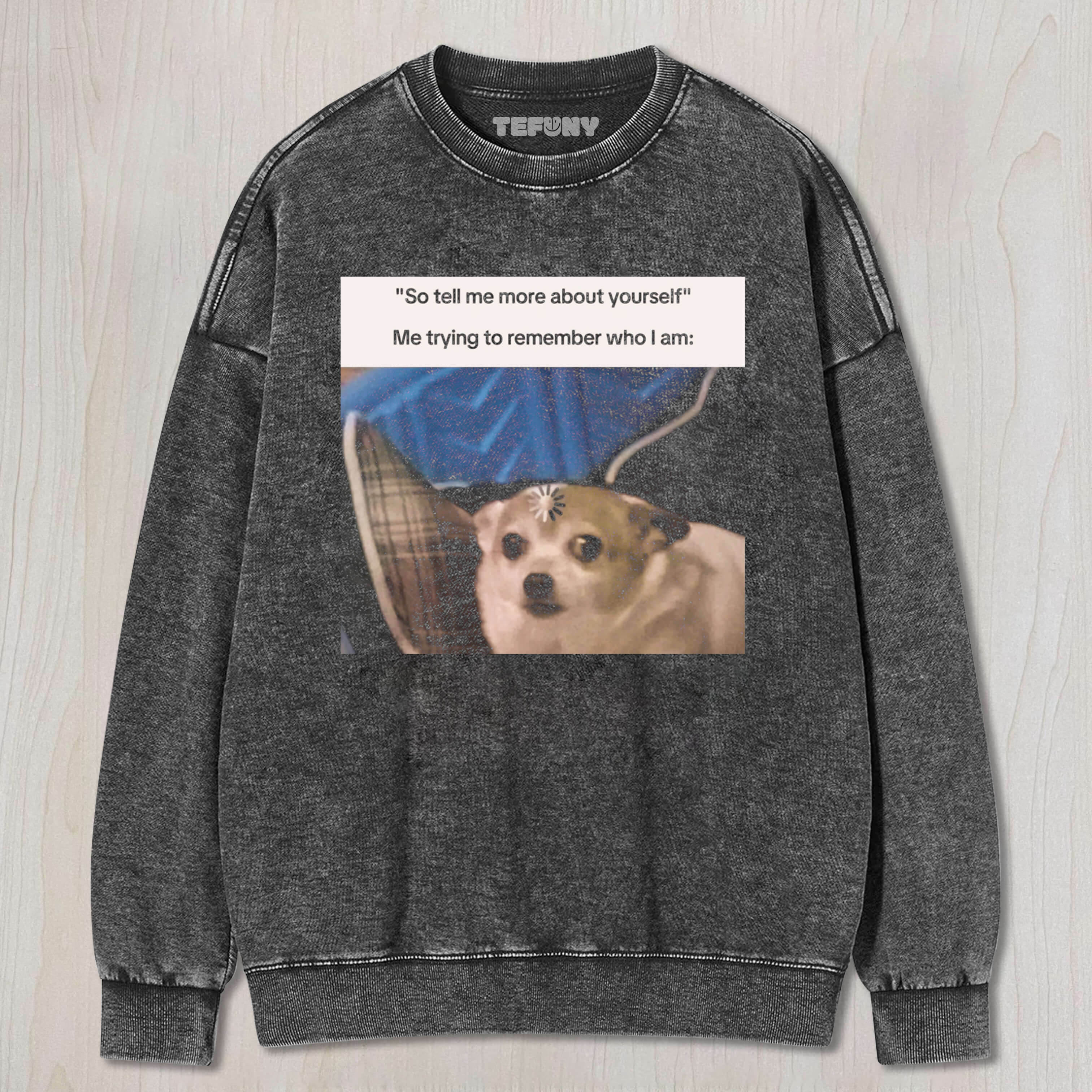 FUNNY DOG MEME TEE & SWEAT & HOOD