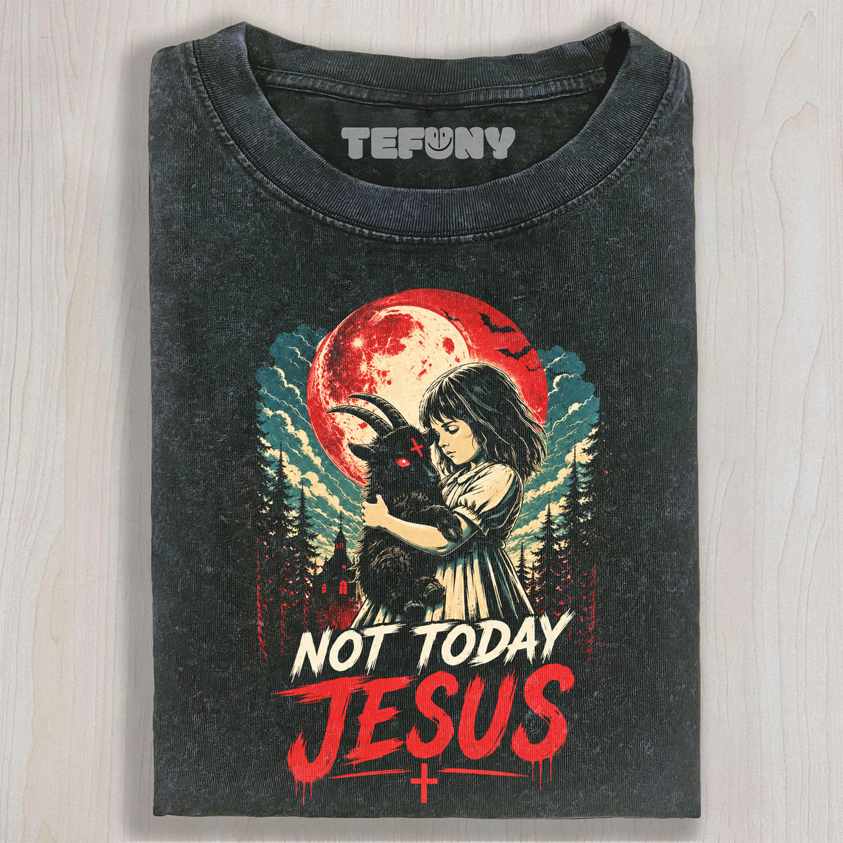 FUNNY NOT TODAY JESUS UNISEX TEE, TANK TOP, LAYERED LS, SWEATSHIRT & HOODIE