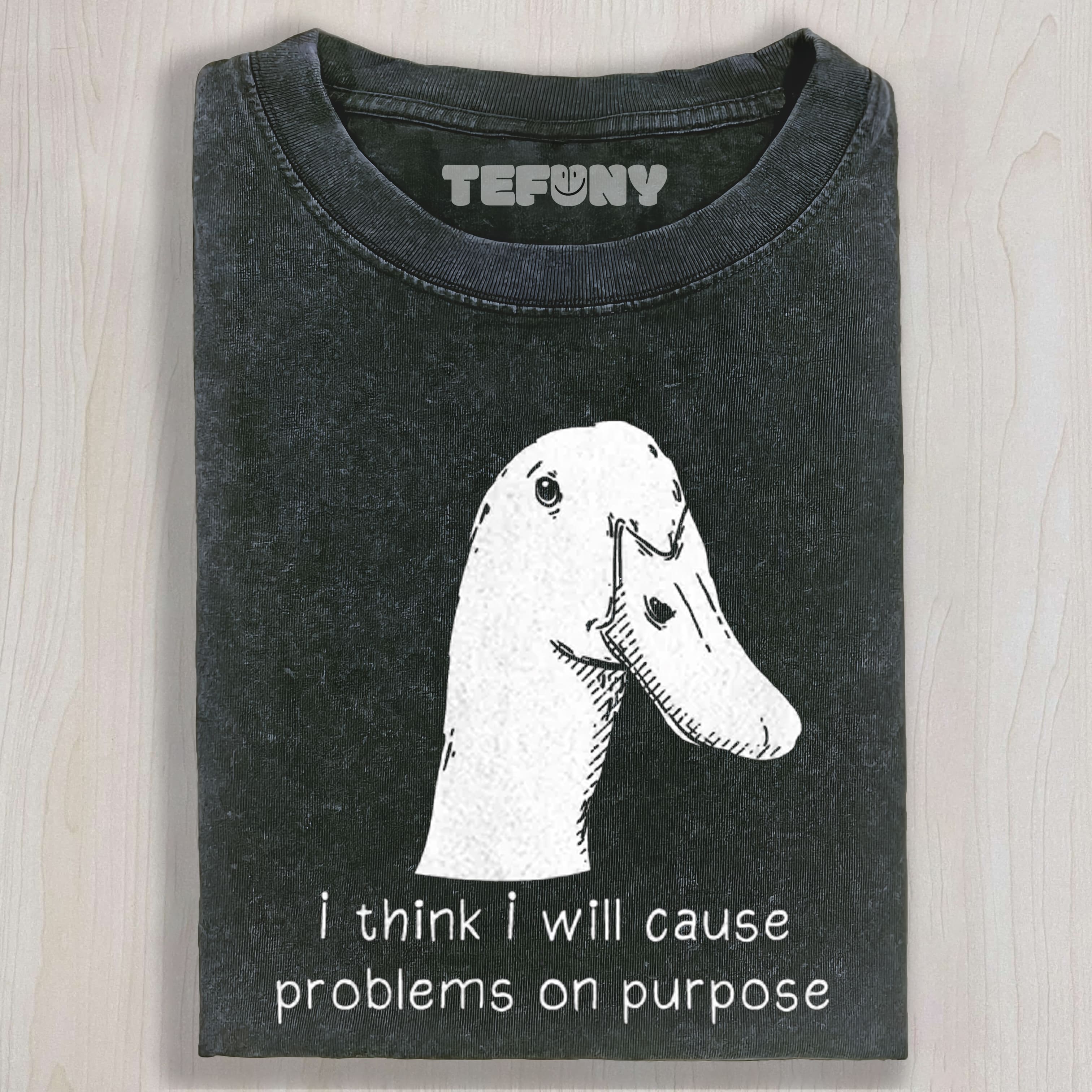FUNNY GOOSE-SARCASTIC DUCK MEME UNISEX TEE, TANK TOP, LAYERED LS, SWEATSHIRT & HOODIE