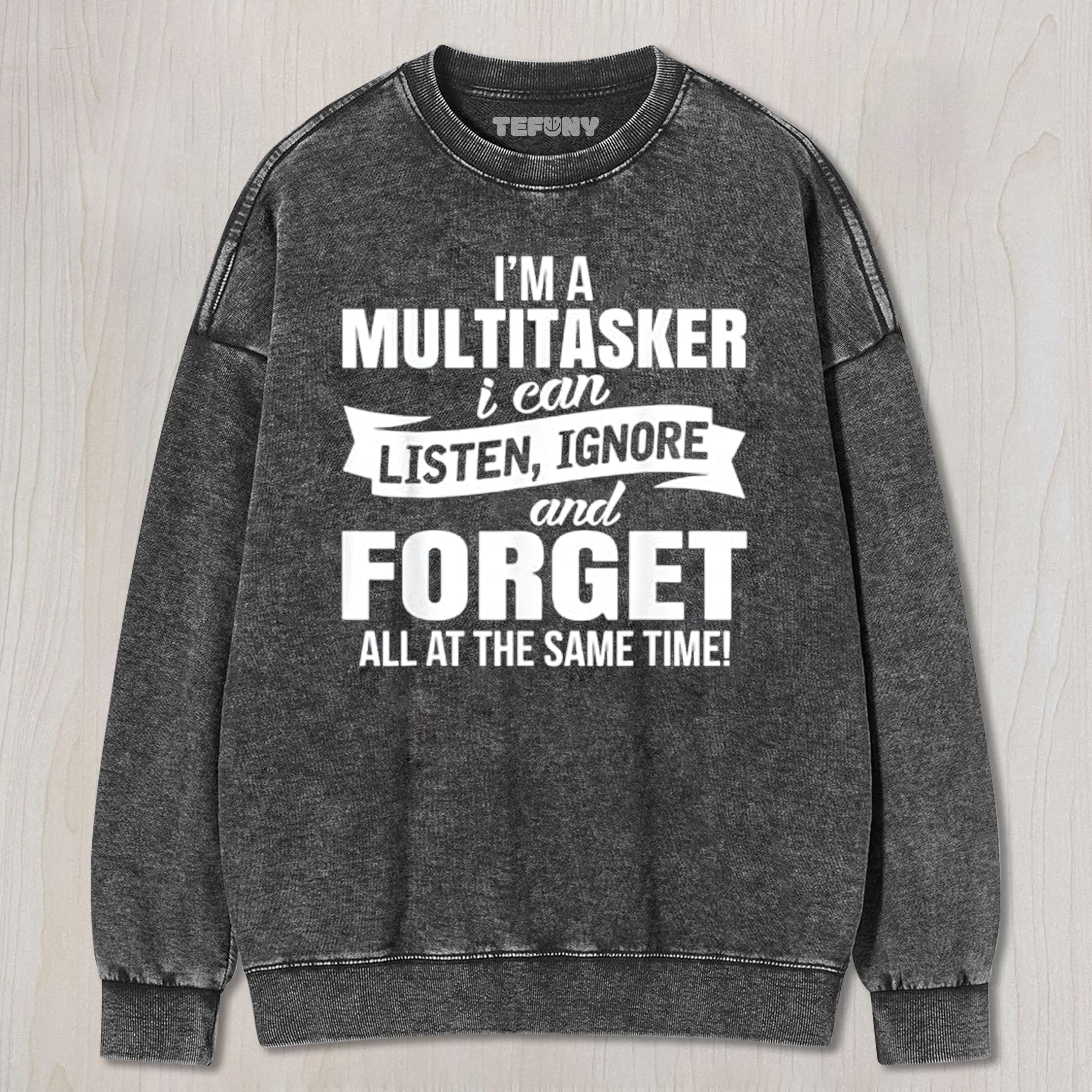 FUNNY SAYING UNISEX TEE, TANK TOP, LAYERED LS, SWEATSHIRT & HOODIE