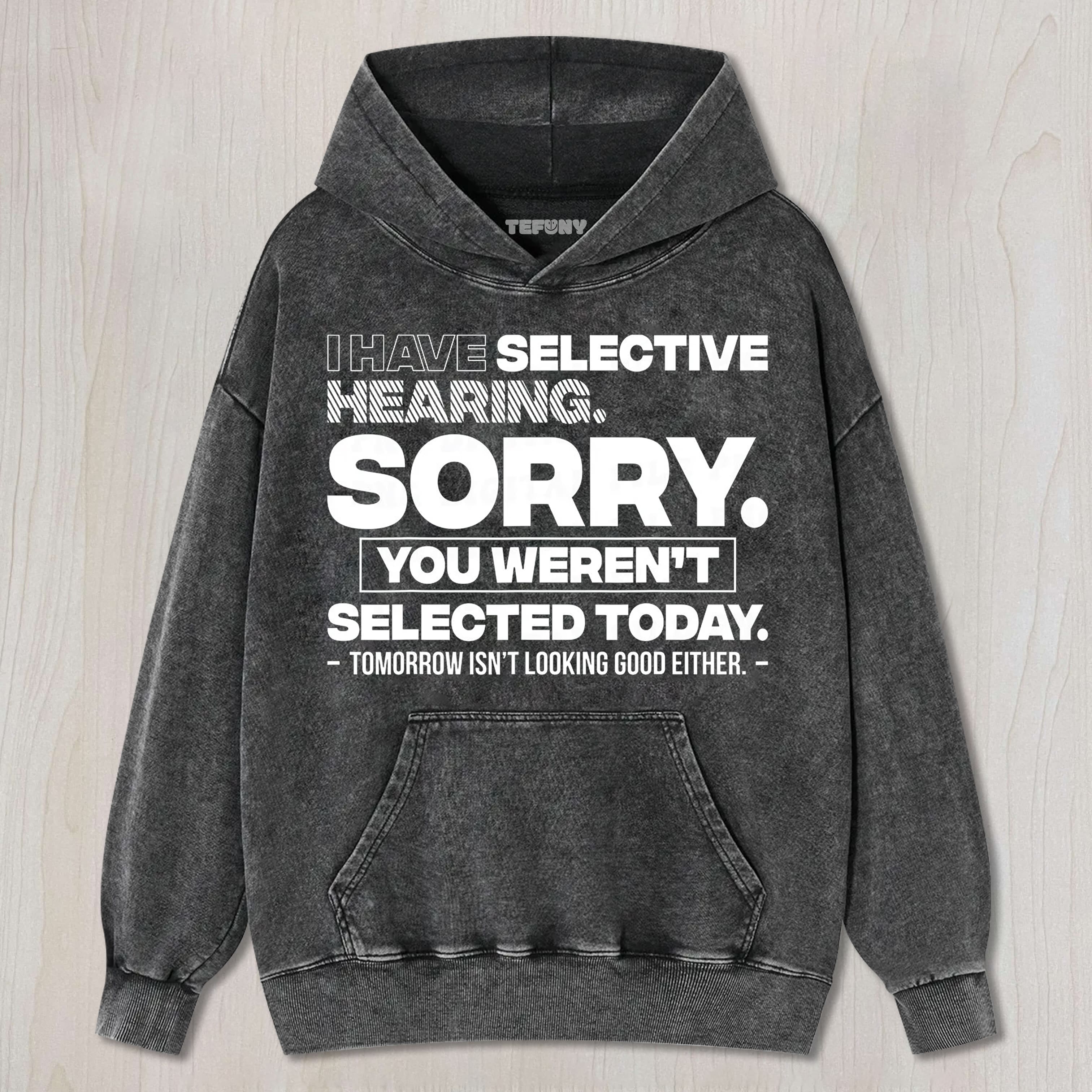 FUNNY SAYING V5 UNISEX TEE, TANK TOP, LAYERED LS, SWEATSHIRT & HOODIE