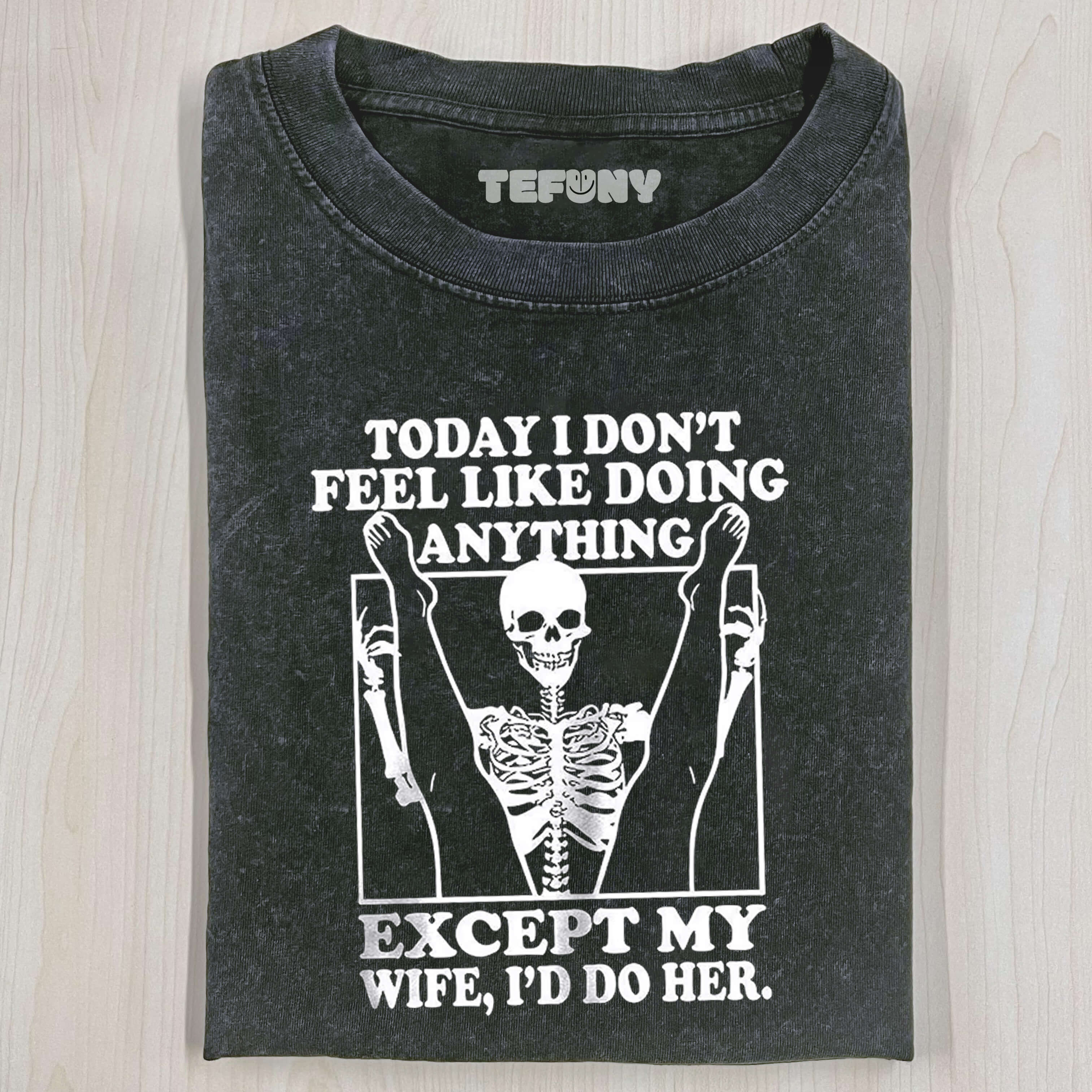 FUNNY SKELETON HUSBAND T-SHIRT