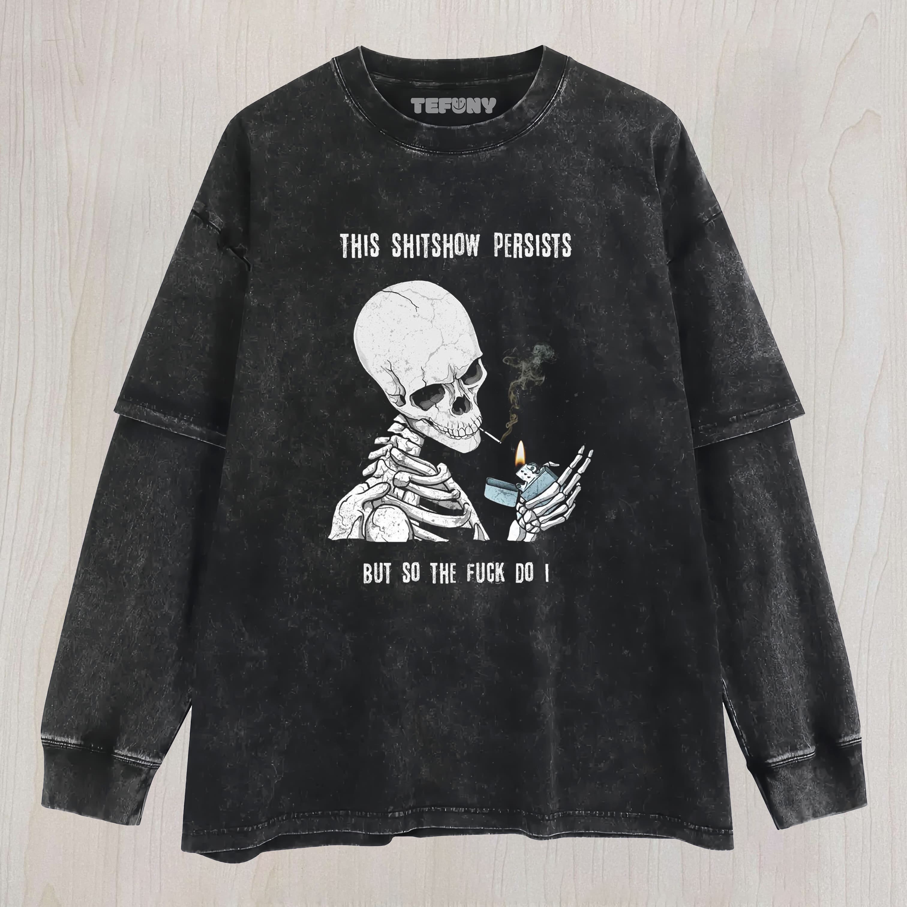FUNNY SKULL MEME UNISEX TEE, TANK TOP, LAYERED LS, SWEATSHIRT & HOODIE
