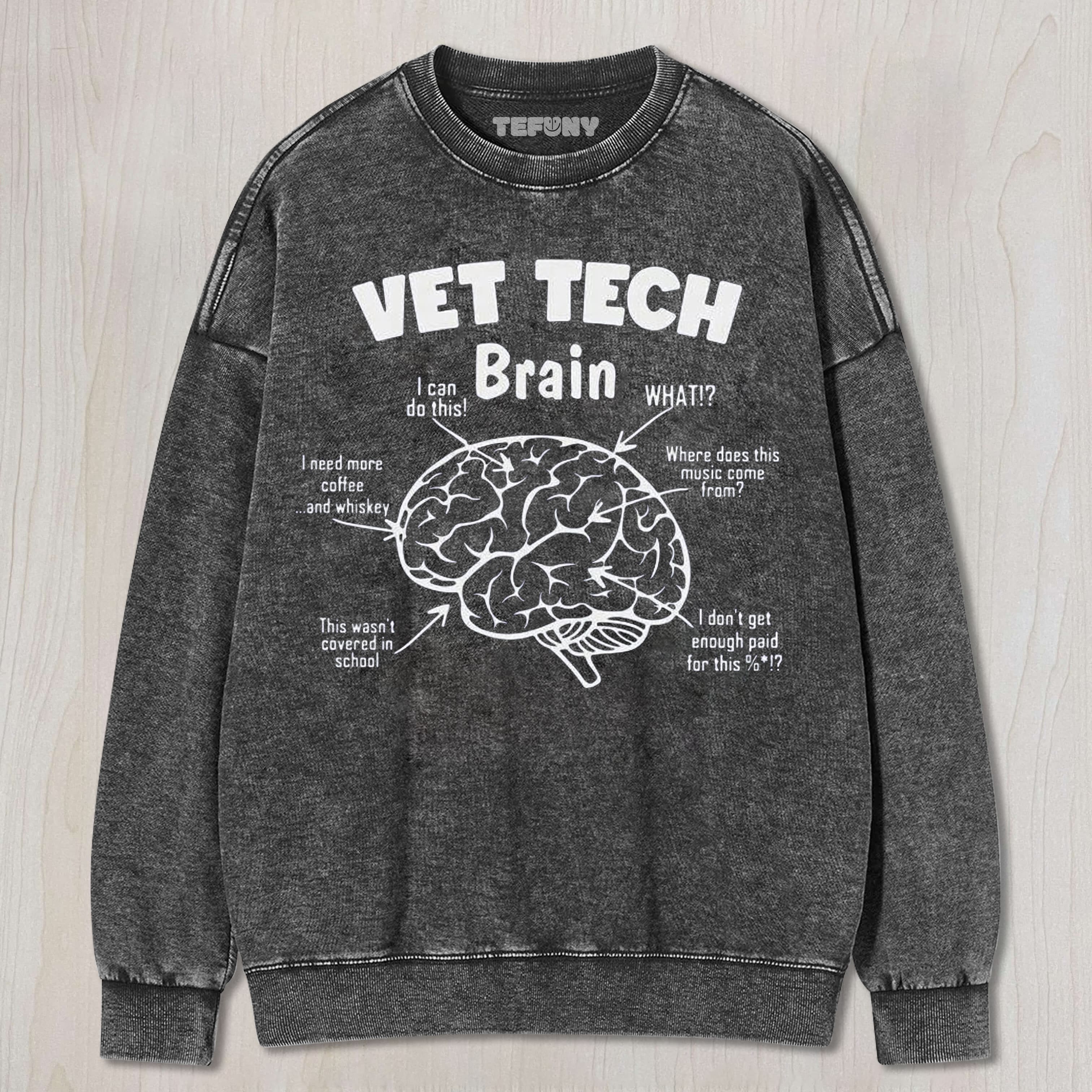 FUNNY VET TECH BRAIN TEE & SWEAT & HOOD