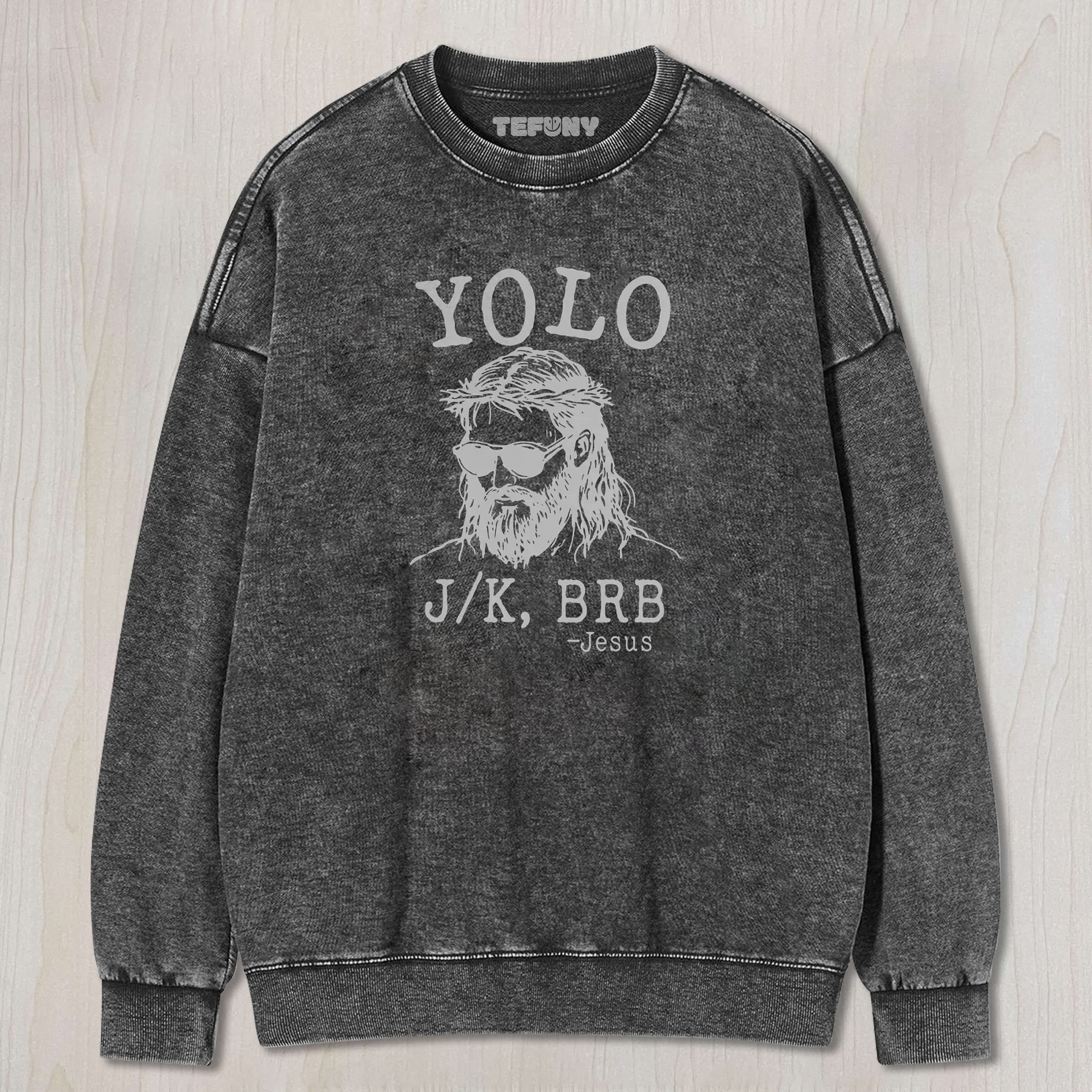 Funny Jesus Washed TEE & SWEAT & HOOD