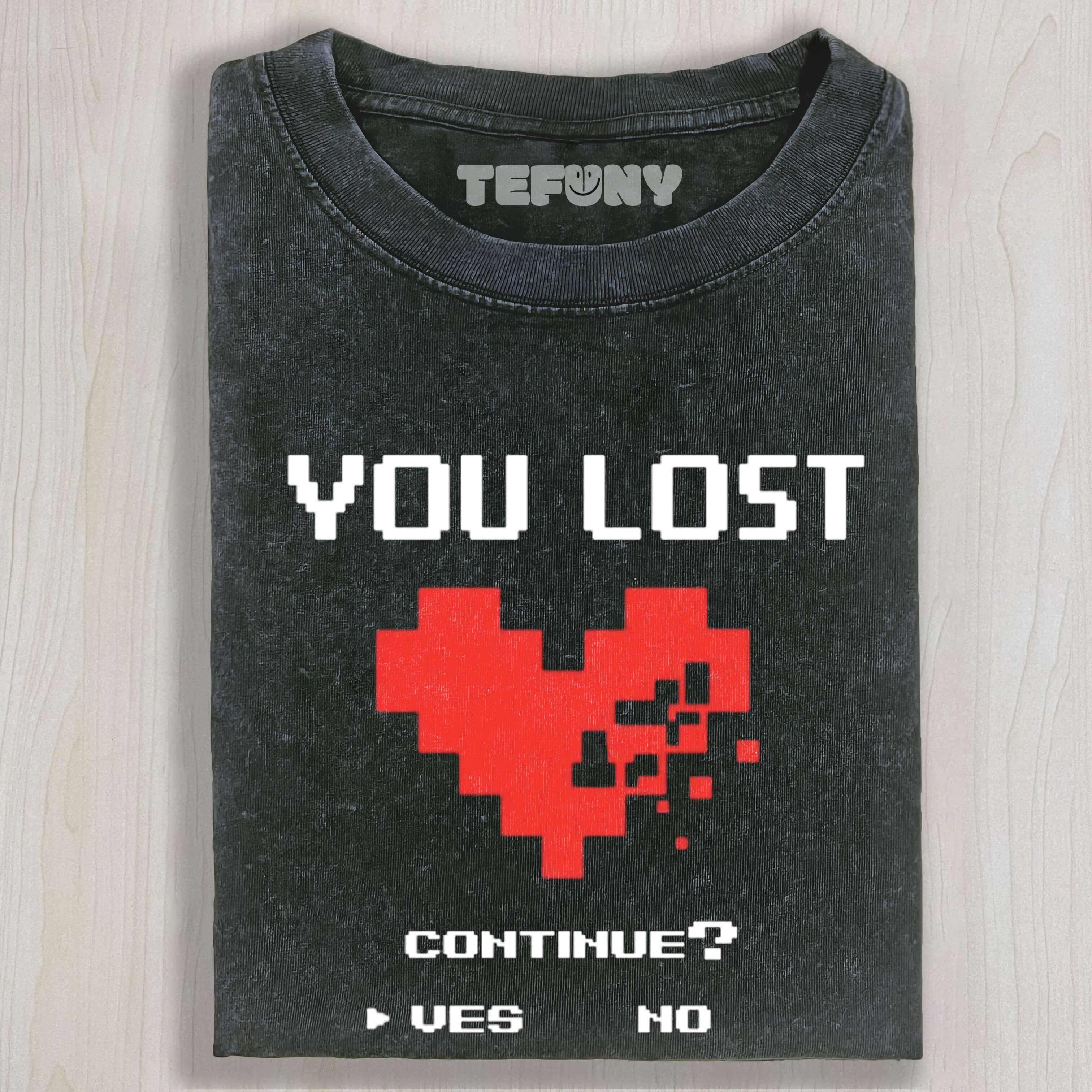 GAME OVER YOU LOST TEE & SWEAT & HOOD
