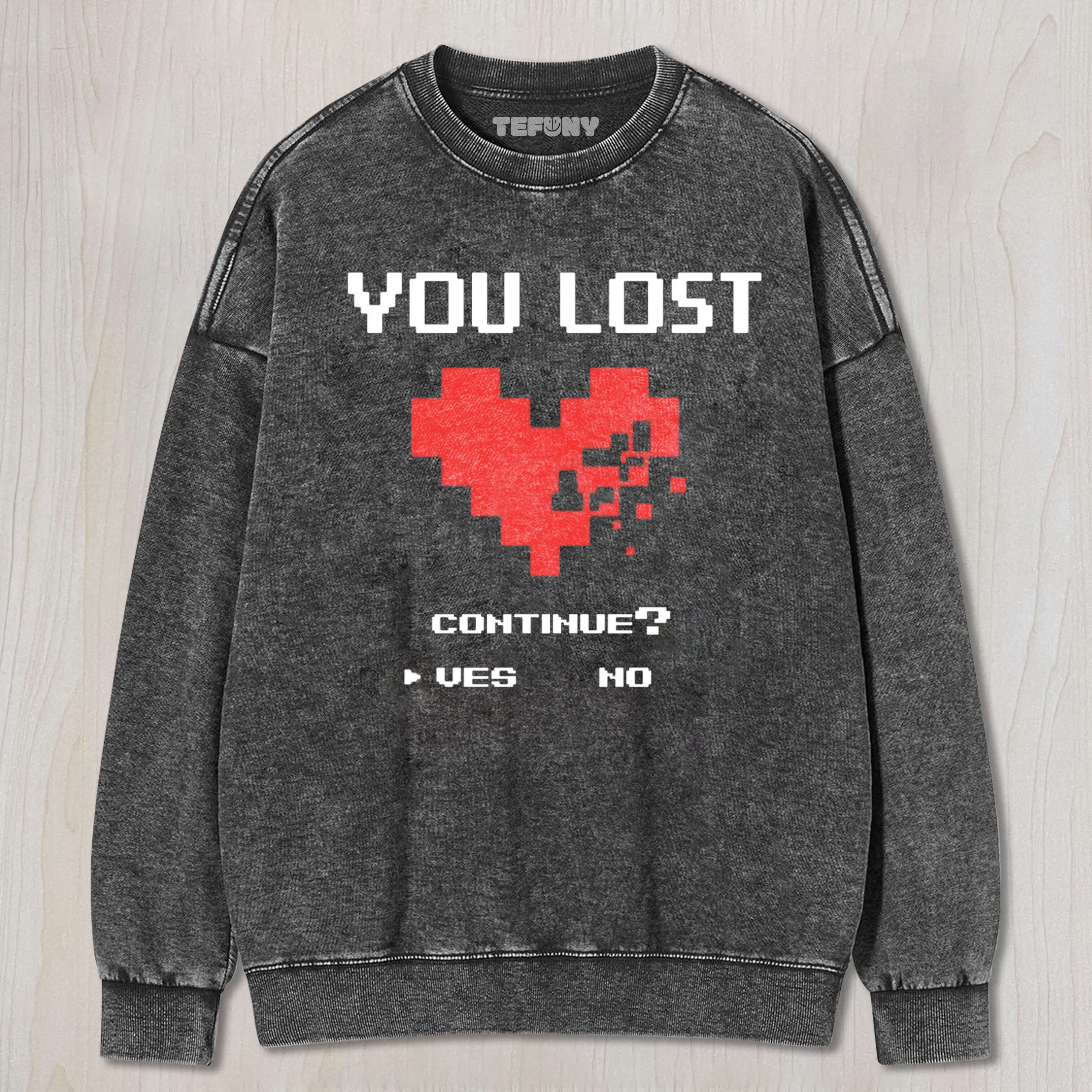 GAME OVER YOU LOST TEE & SWEAT & HOOD