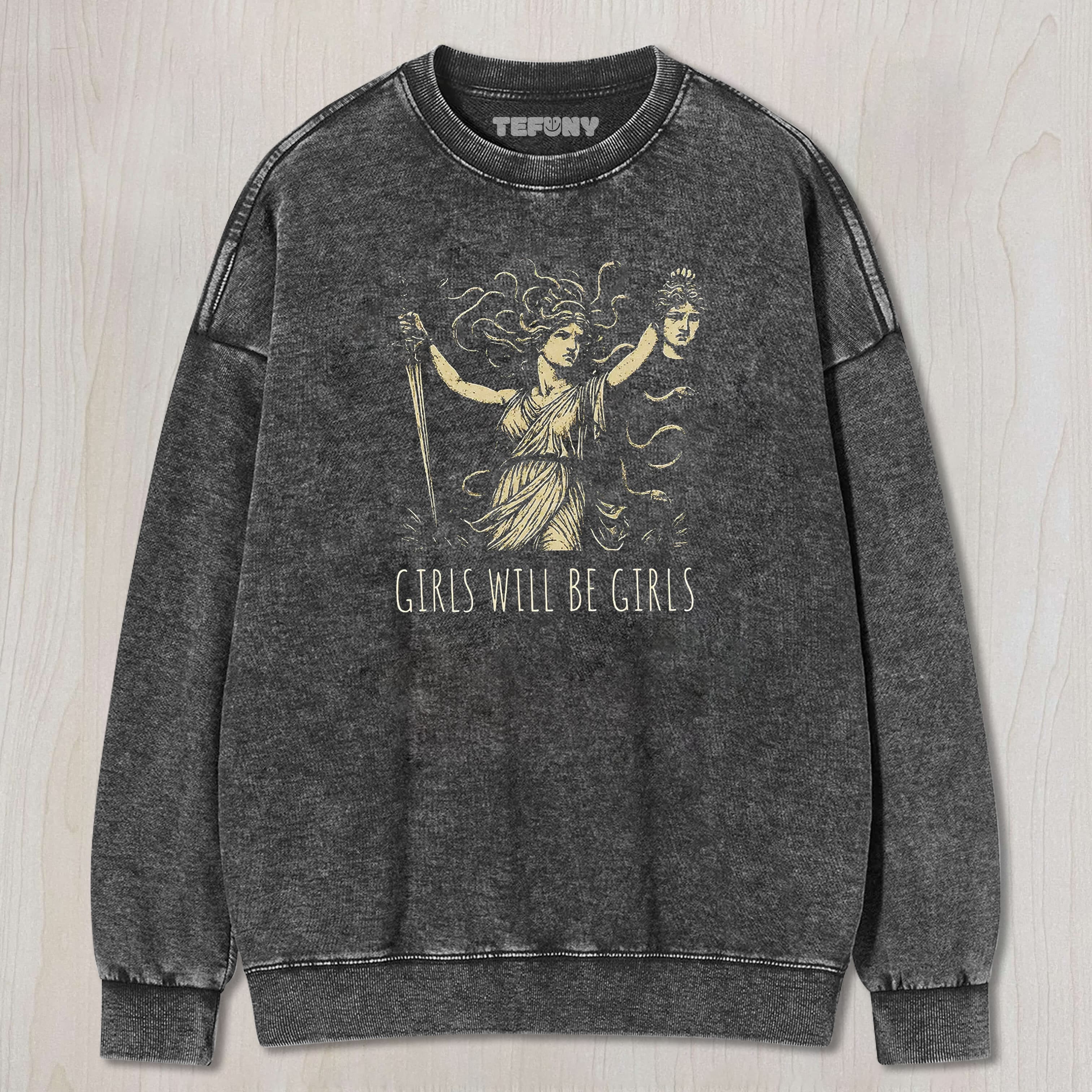 GIRLS WILL BE GIRLS-5 TEE & SWEAT & HOOD
