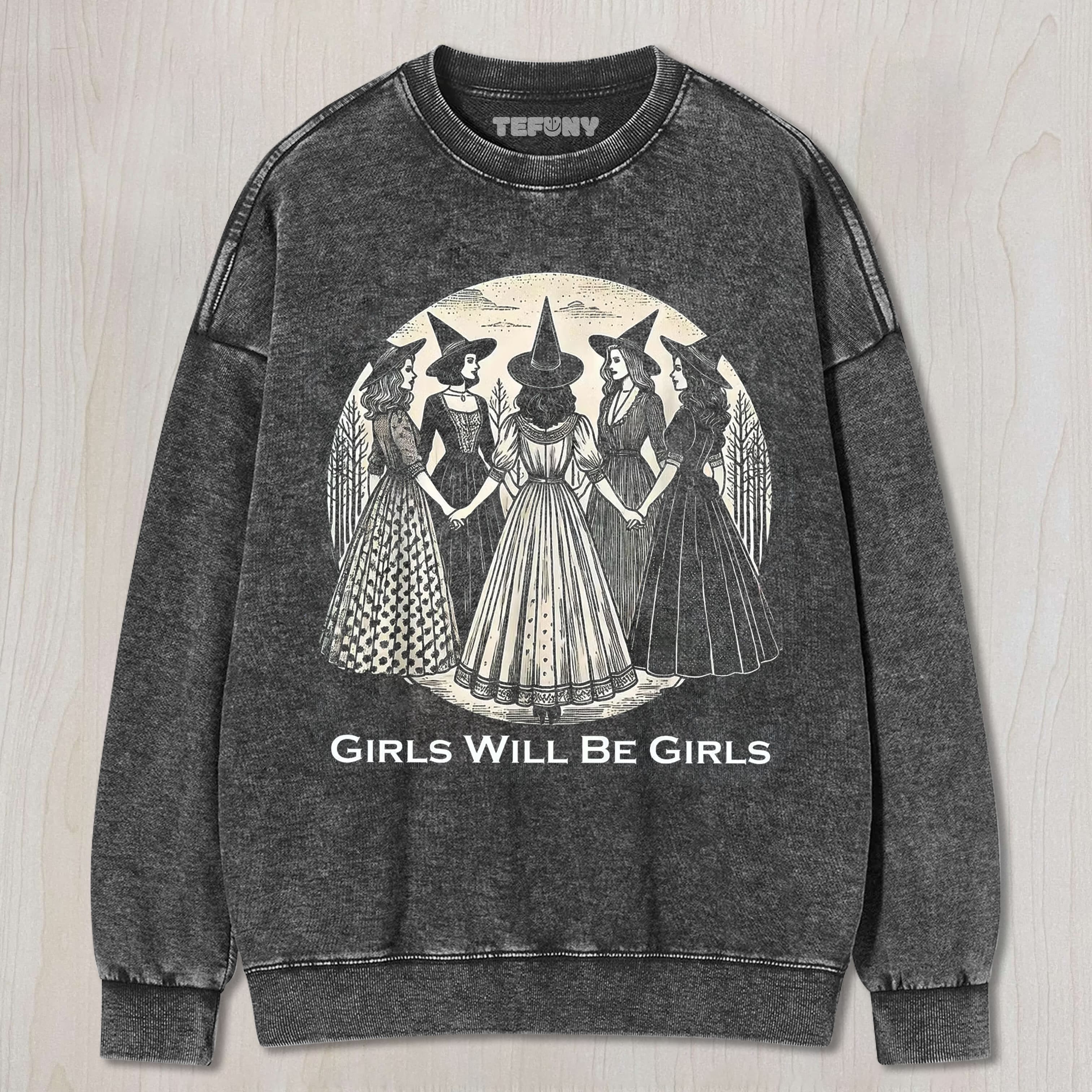 GIRLS WILL BE GIRLS V2 UNISEX TEE, TANK TOP, LAYERED LS, SWEATSHIRT & HOODIE