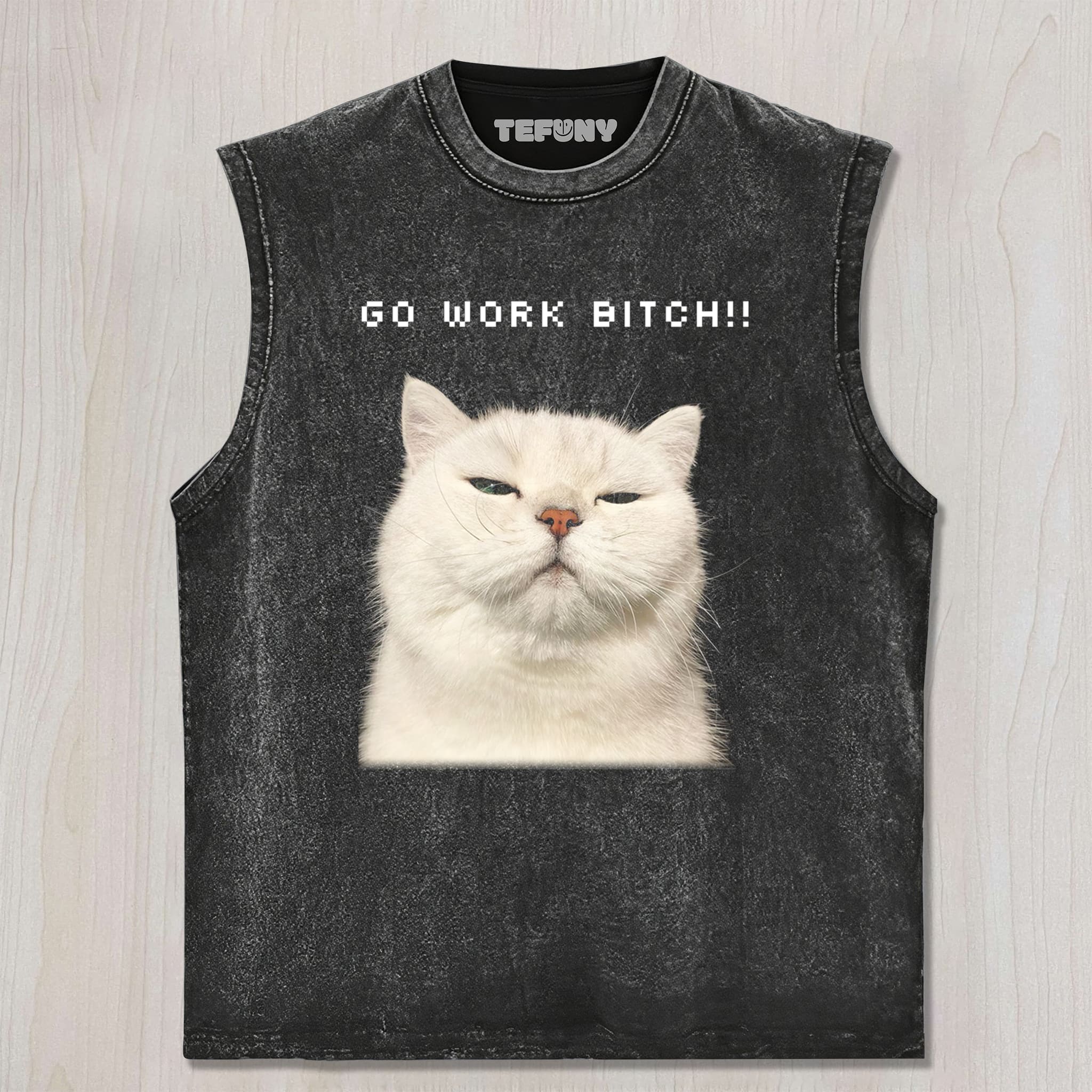 GO WORK BITCH CAT UNISEX TEE, TANK TOP, LAYERED LS, SWEATSHIRT & HOODIE