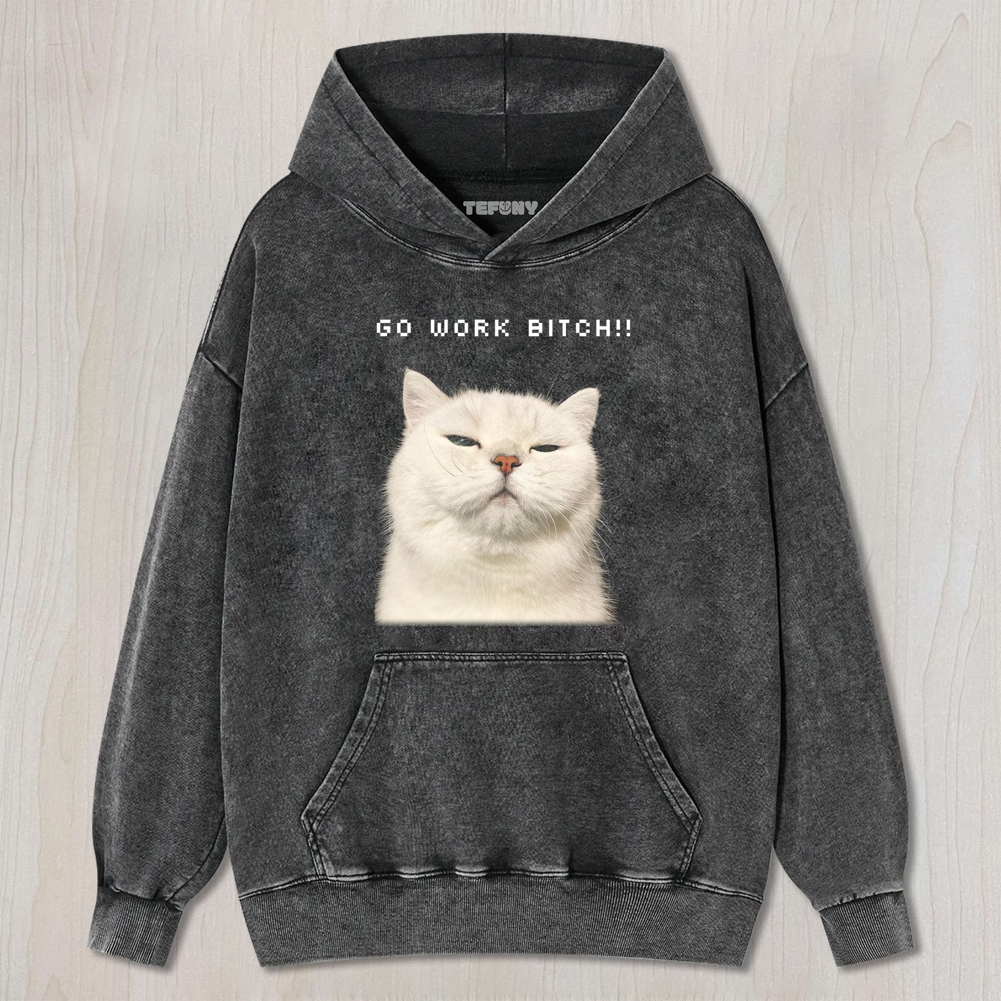 GO WORK BITCH CAT UNISEX TEE, TANK TOP, LAYERED LS, SWEATSHIRT & HOODIE