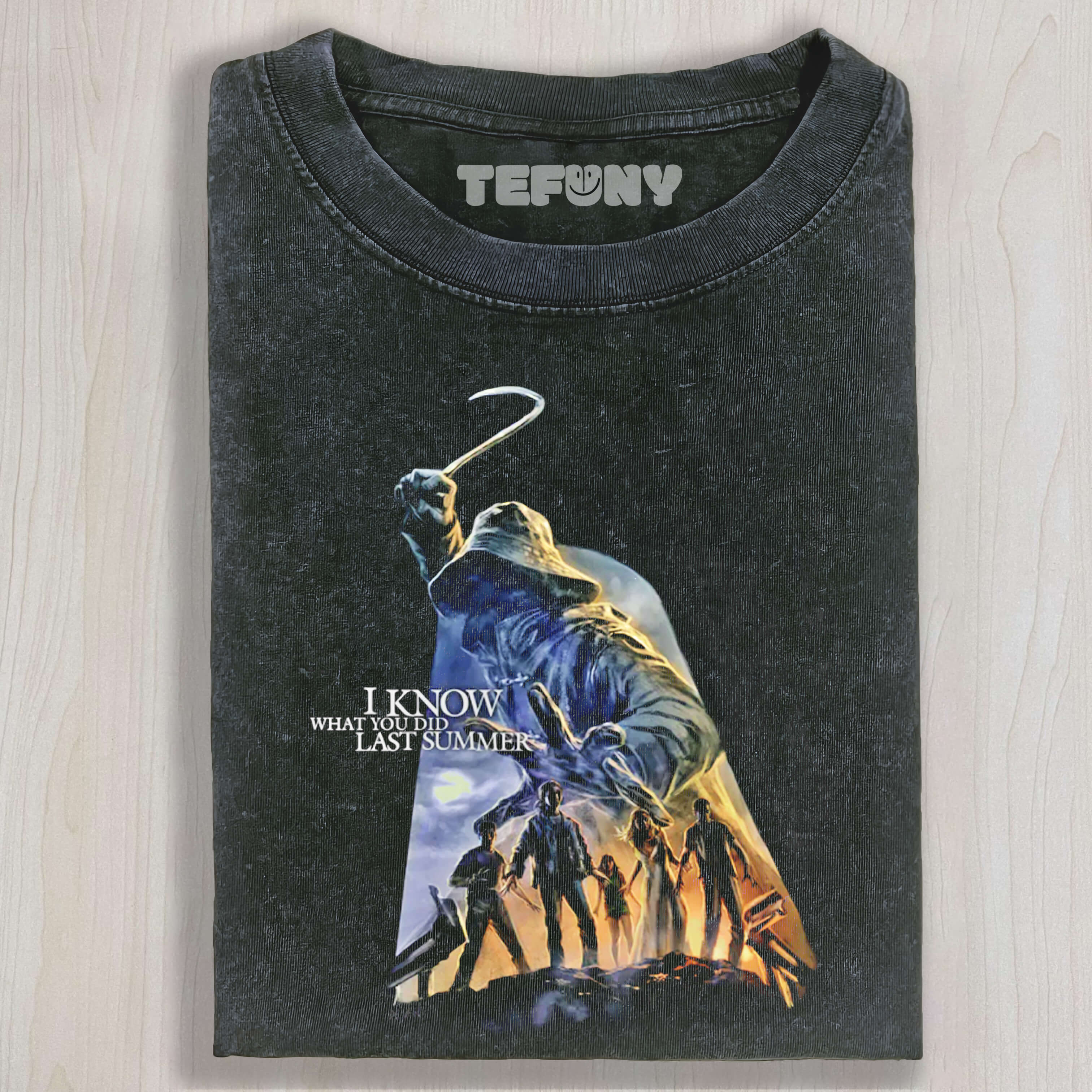 I KNOW WHAT YOU DID LAST SUMMER TEE & SWEAT & HOOD