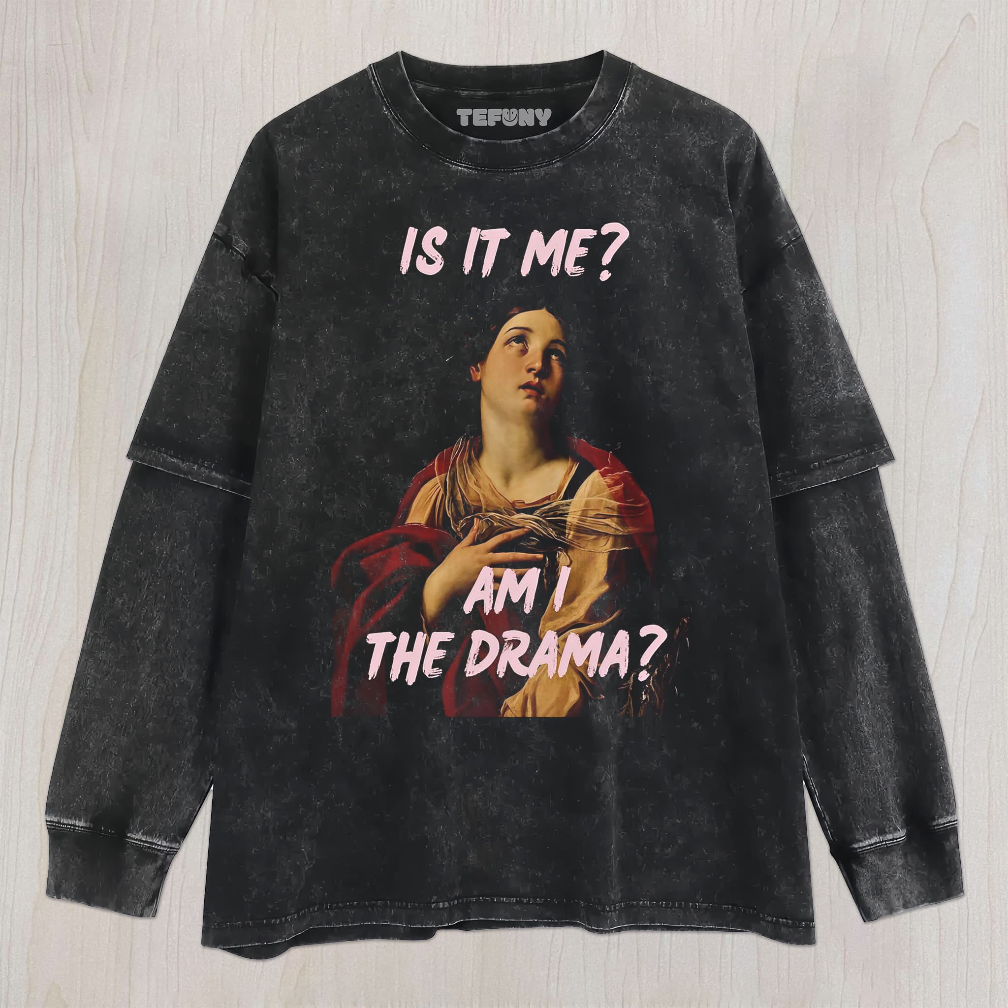 IS IT ME AM I THE DRAMA UNISEX TEE, TANK TOP, LAYERED LS, SWEATSHIRT & HOODIE