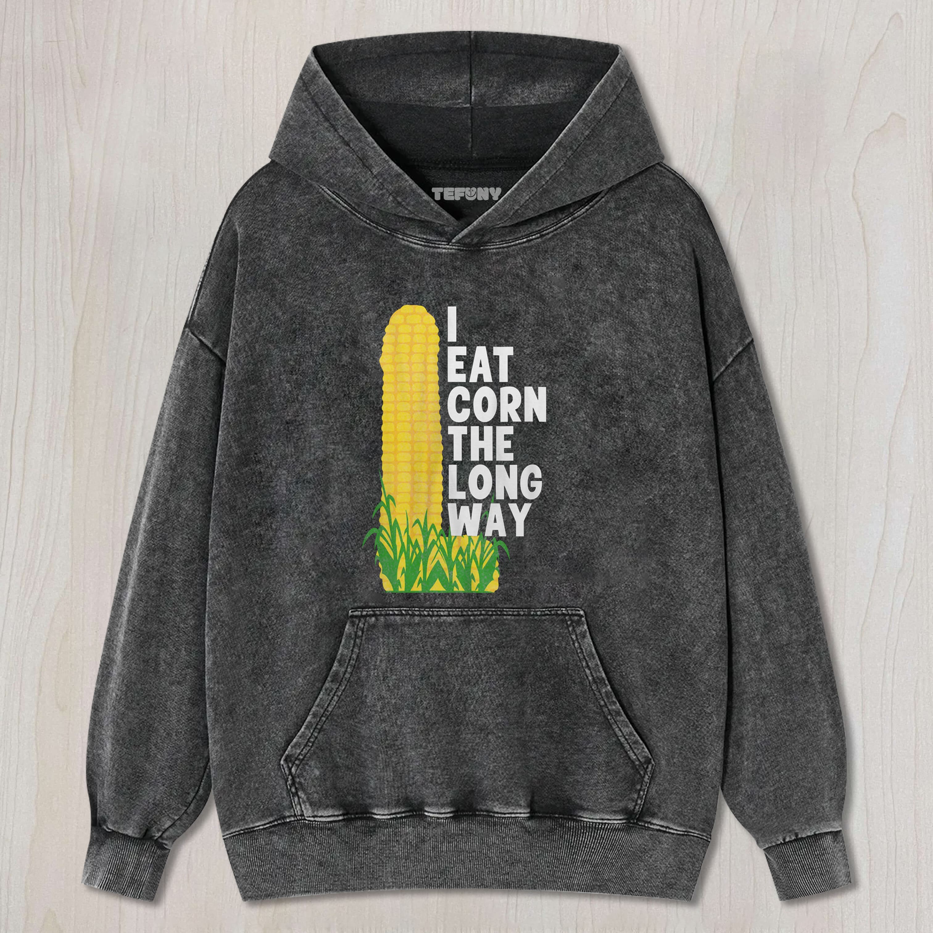 I Eat Corn The Long Way TEE & SWEAT & HOOD
