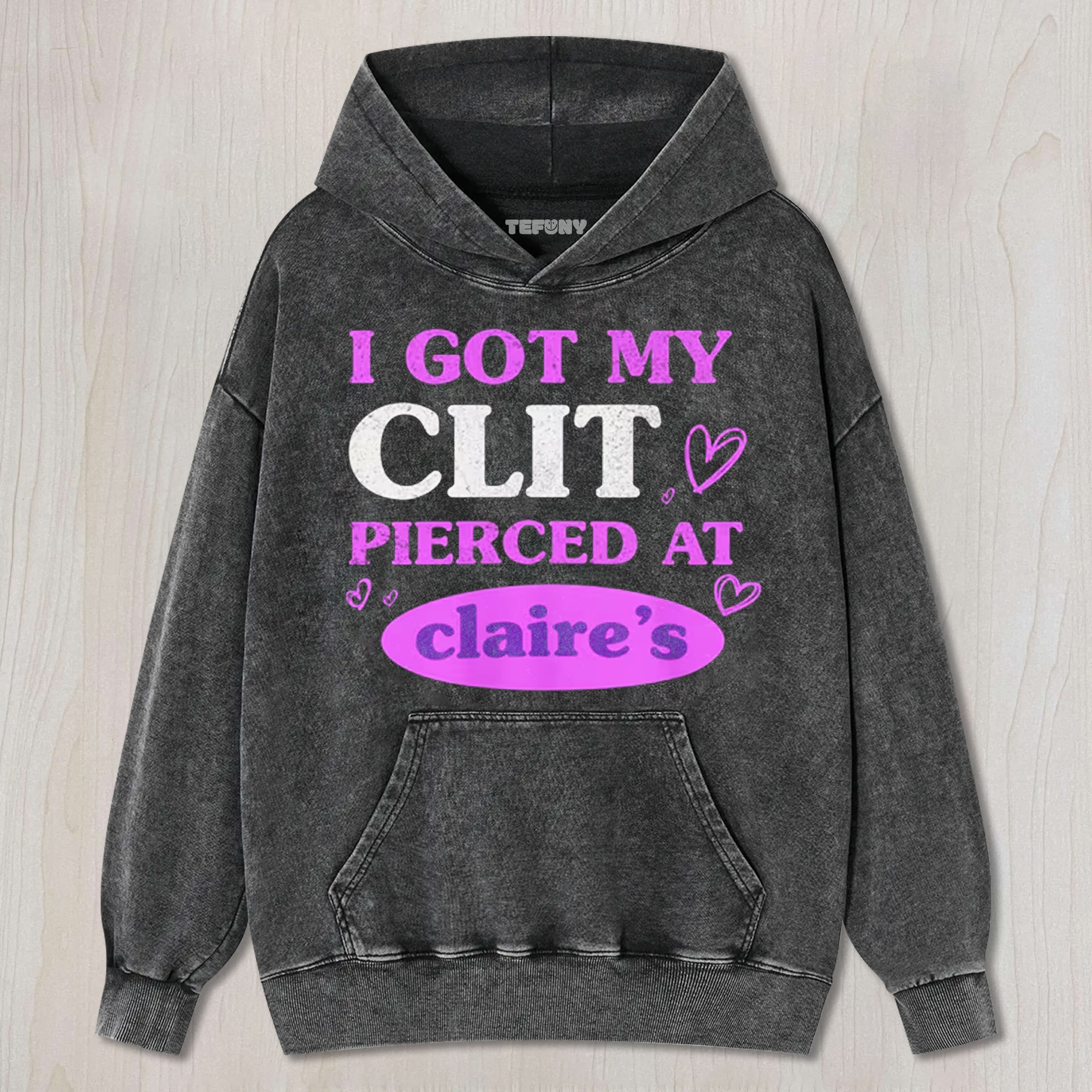 I GOT MY CL.T PIERCED AT CLARIE'S TEE & SWEAT & HOOD