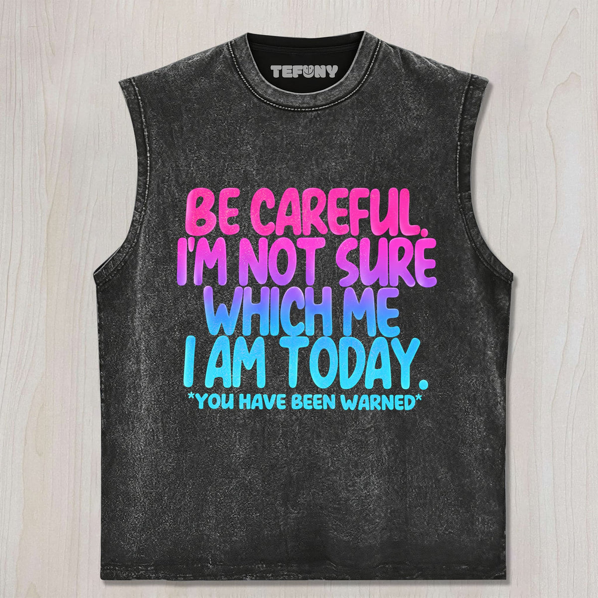 I'M NOT SURE WHICH ME I AM TODAY UNISEX TEE, TANK TOP, LAYERED LS, SWEATSHIRT & HOODIE