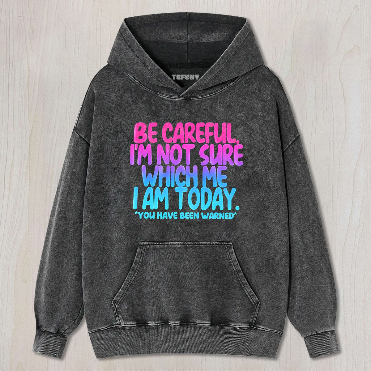 I'M NOT SURE WHICH ME I AM TODAY UNISEX TEE, TANK TOP, LAYERED LS, SWEATSHIRT & HOODIE
