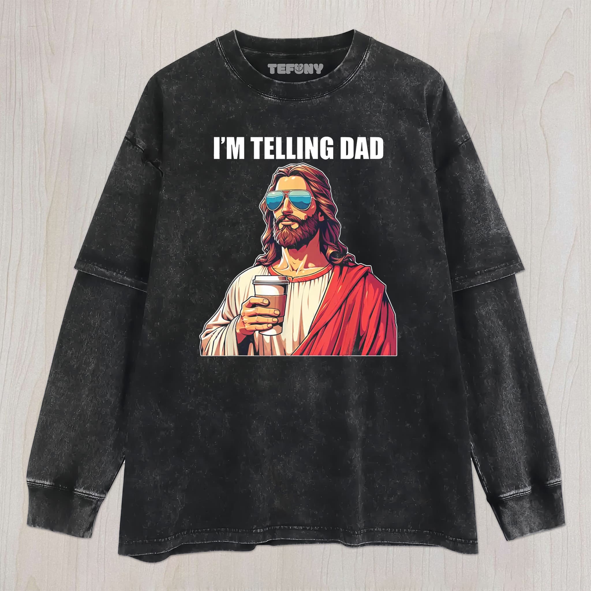 I'M TELLING DAD JESUS MEME UNISEX TEE, TANK TOP, LAYERED LS, SWEATSHIRT & HOODIE