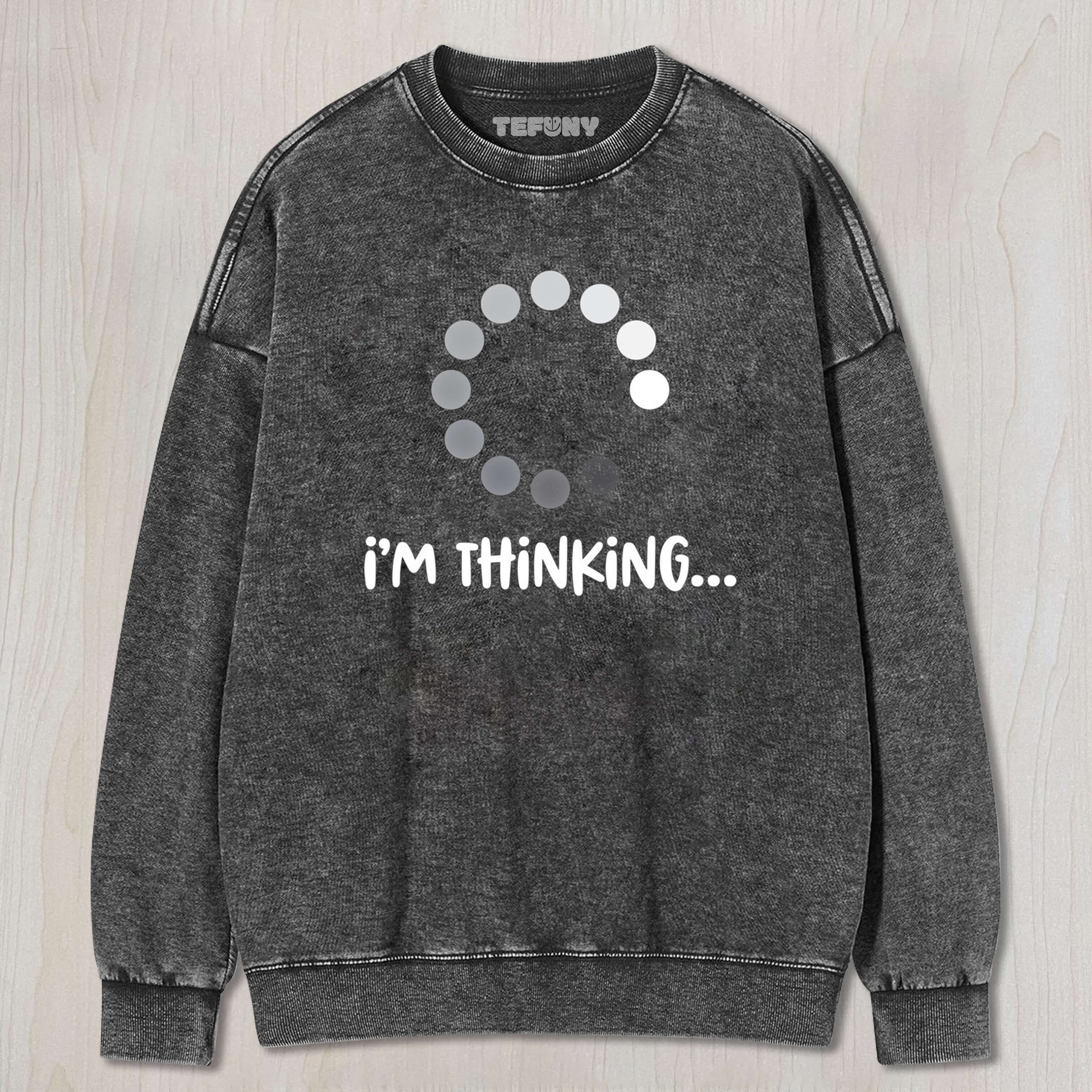 I'M THINKING TEE & SWEAT & HOOD