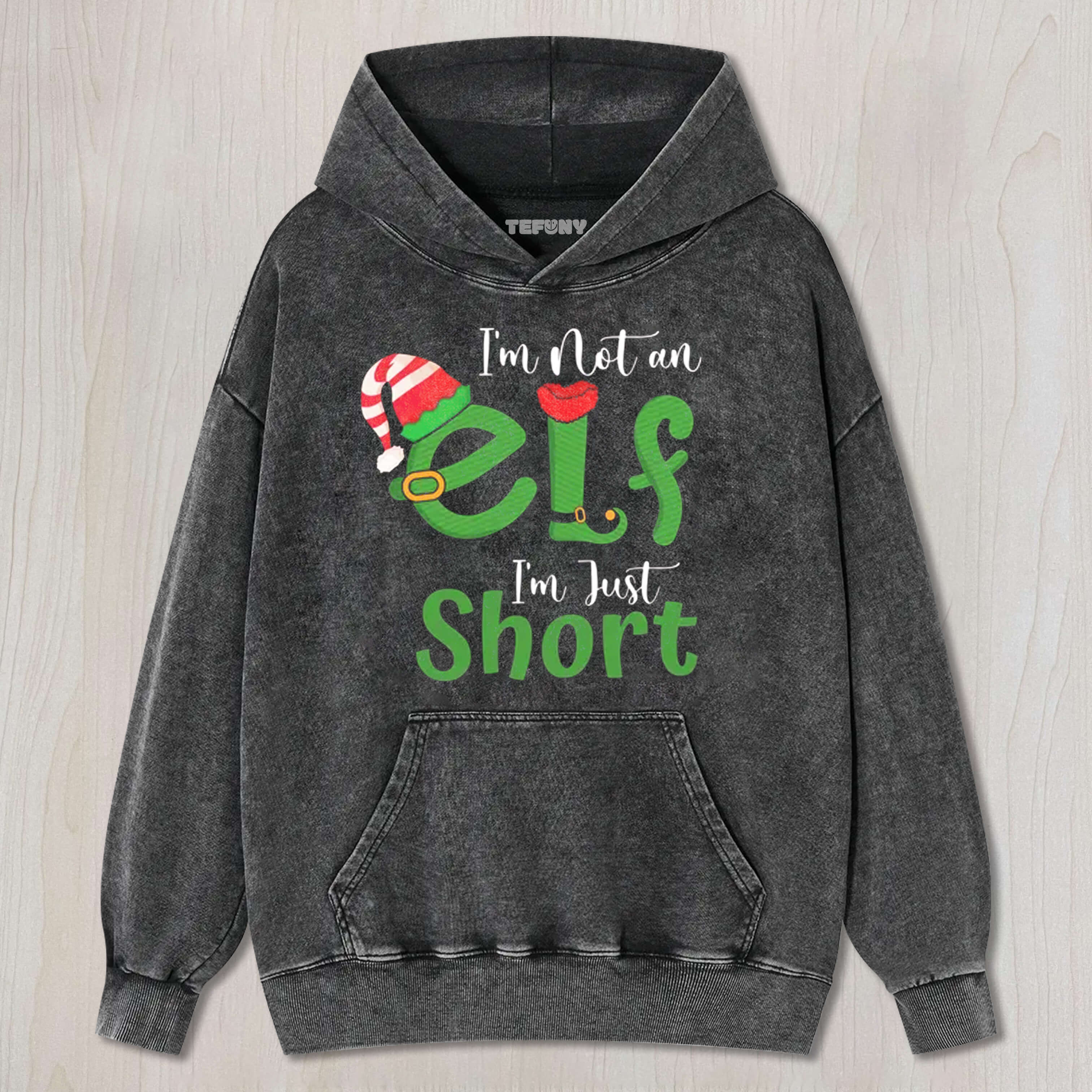 I'M NOT AN ELF I'M JUST SHORT T-SHIRT