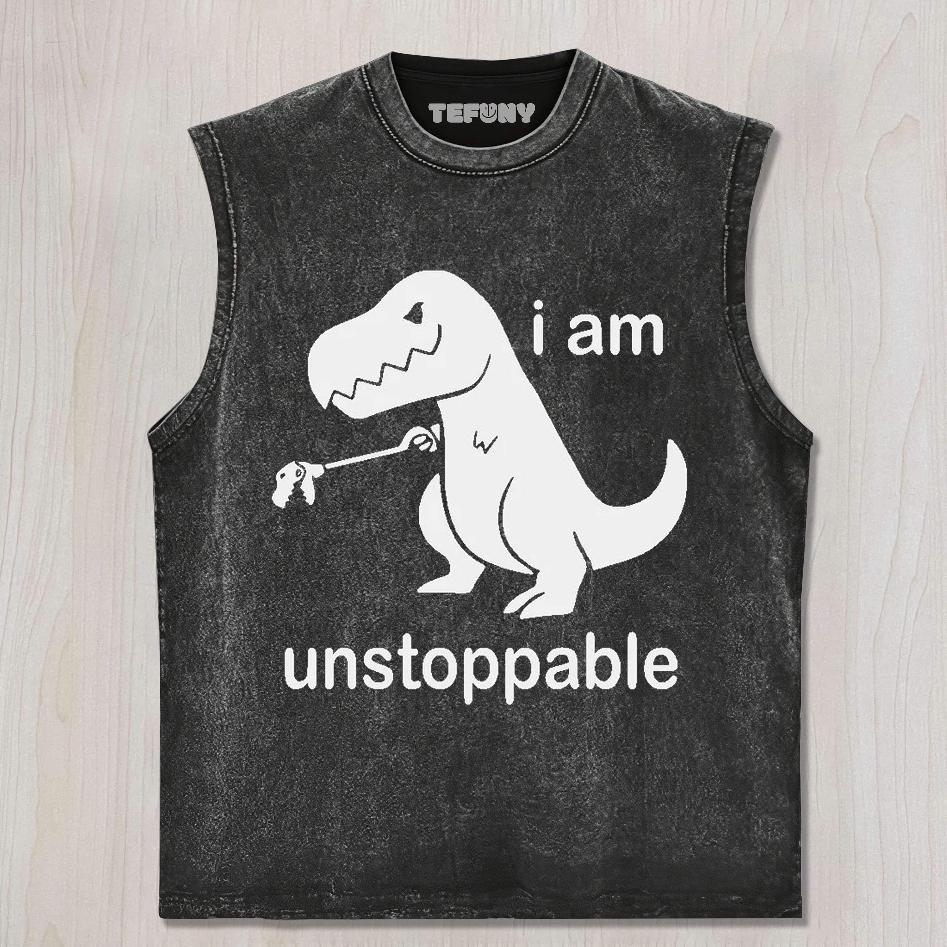 I'M UNSTOPPABLE DINOSAUR UNISEX TEE, TANK TOP, LAYERED LS, SWEATSHIRT & HOODIE