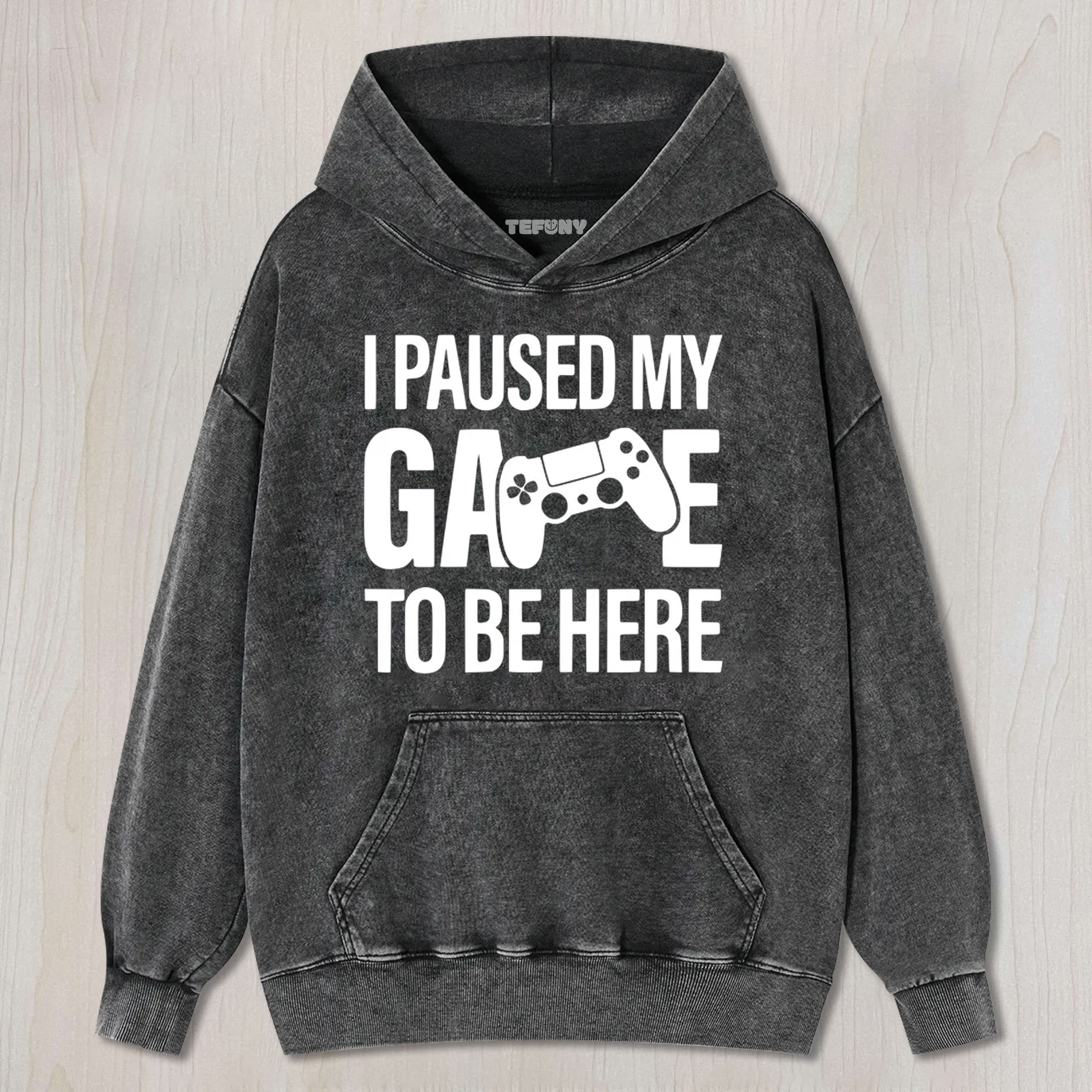 I PAUSED MY GAME TO BE HERE TEE & SWEAT & HOOD