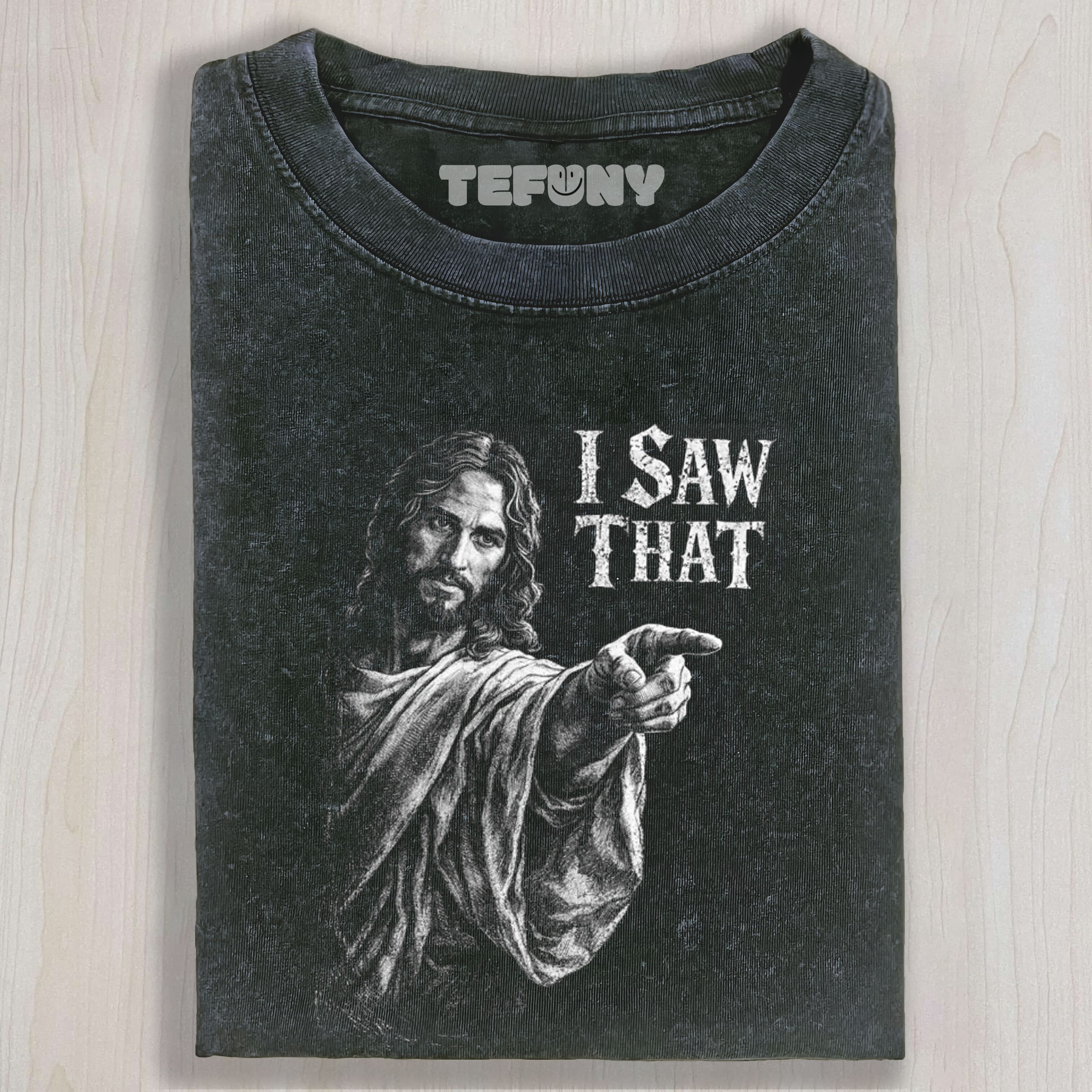 I SAW THAT JESUS POINTING MEME UNISEX TEE, TANK TOP, LAYERED LS, SWEATSHIRT & HOODIE
