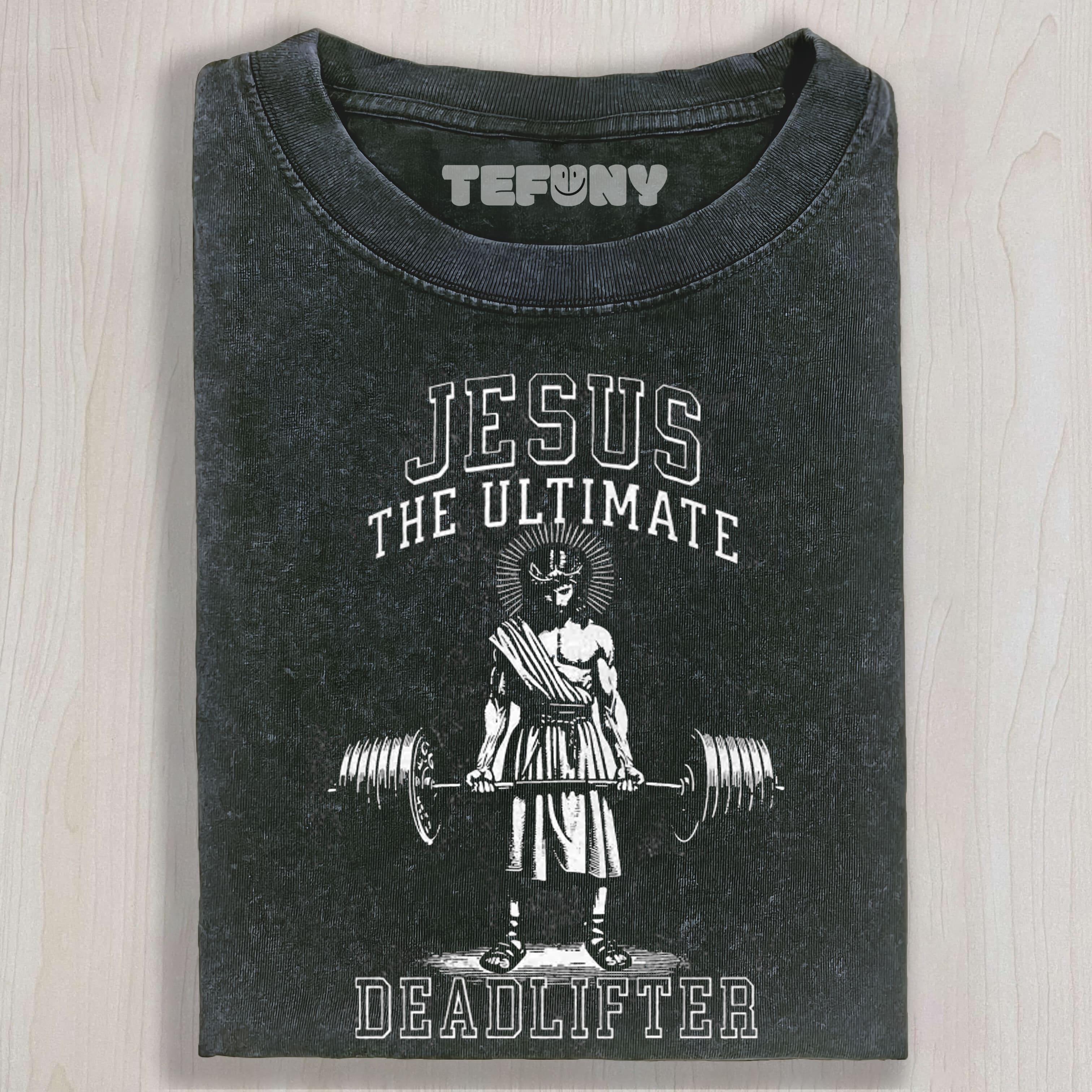 JESUS THE ULTIMATE DEADLIFTER TEE & SWEAT & HOOD