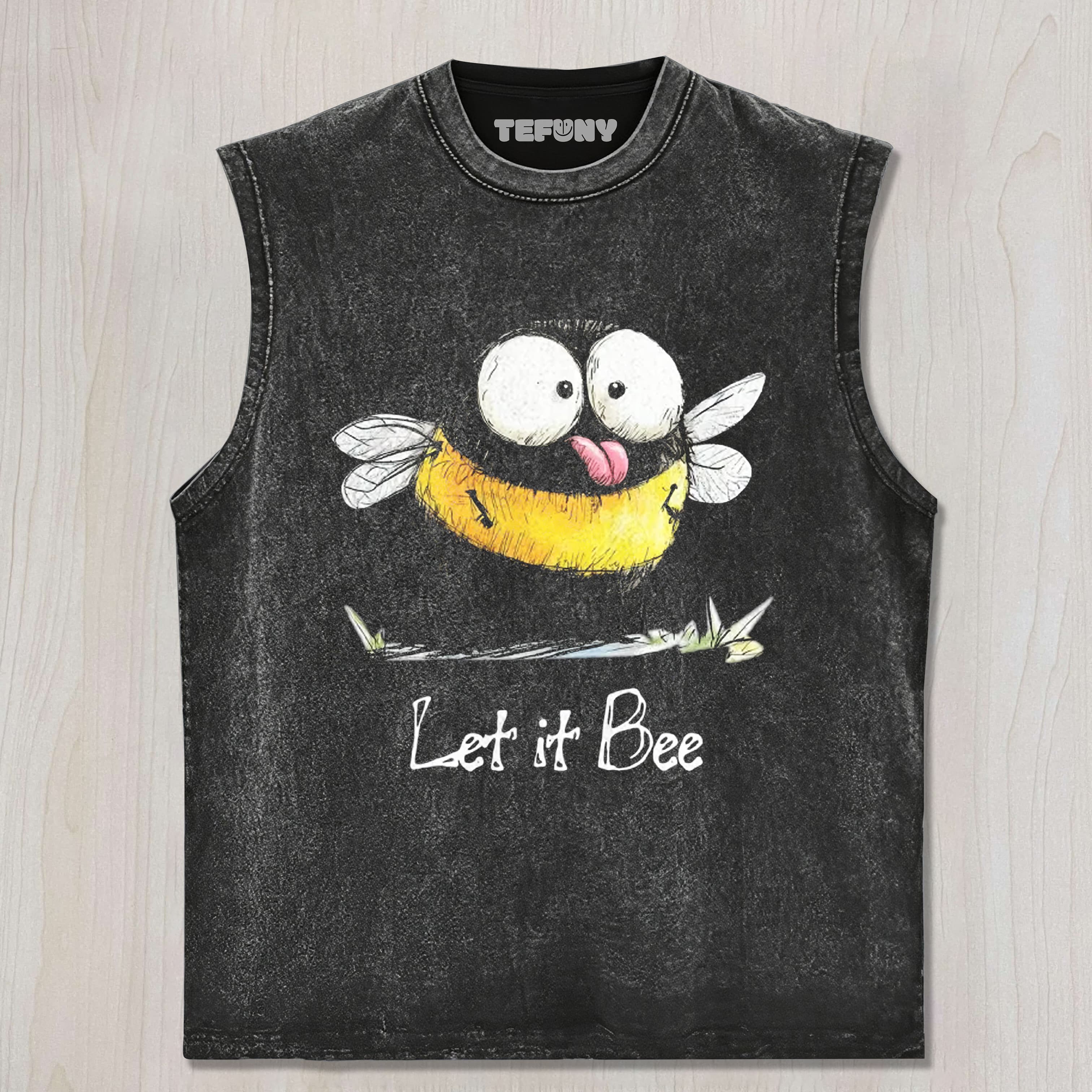LET IT BEE UNISEX TEE, TANK TOP, LAYERED LS, SWEATSHIRT & HOODIE