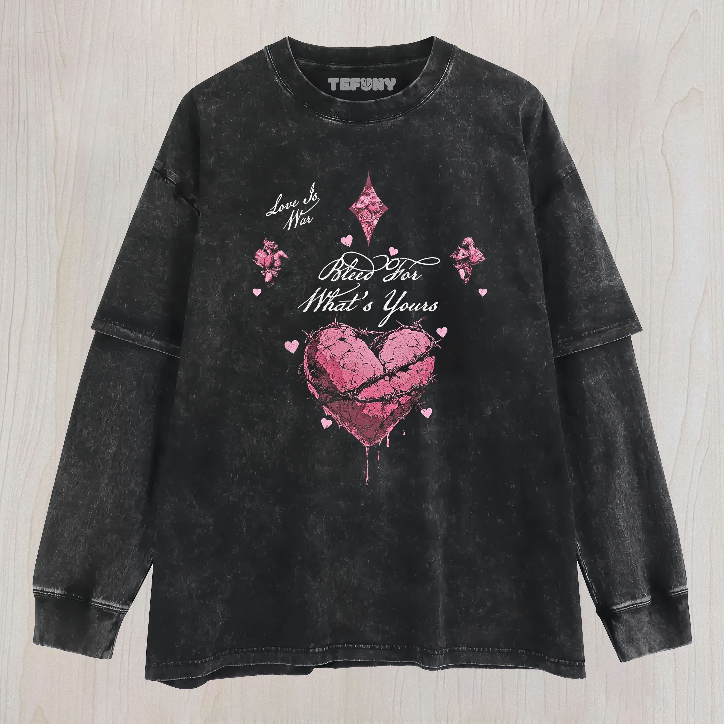 LOVE IS WAR BLEED FOR WHAT'S YOURS LAYERED LONG SLEEVE