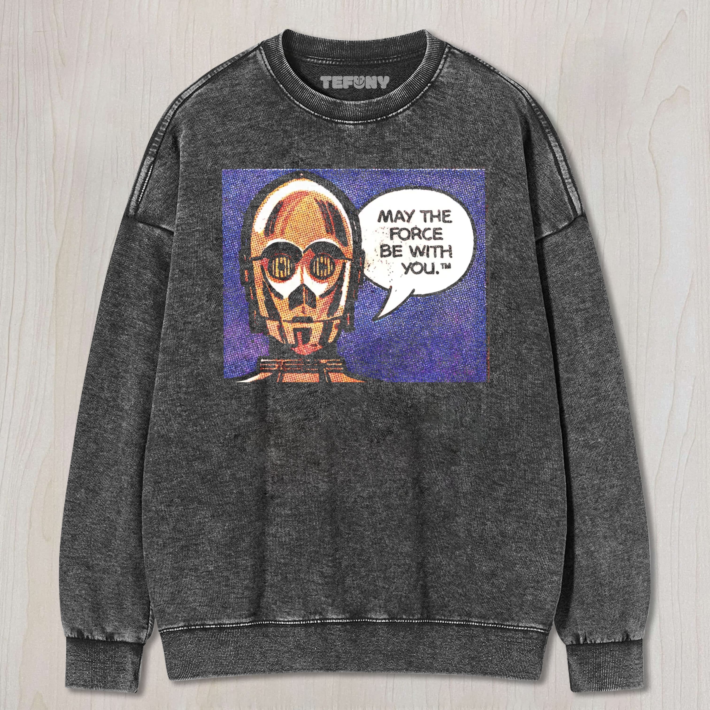 MAY THE FORCE BE WITH YOU C-3PO SKULL VINTAGE WASHED TEE & SWEAT & HOOD