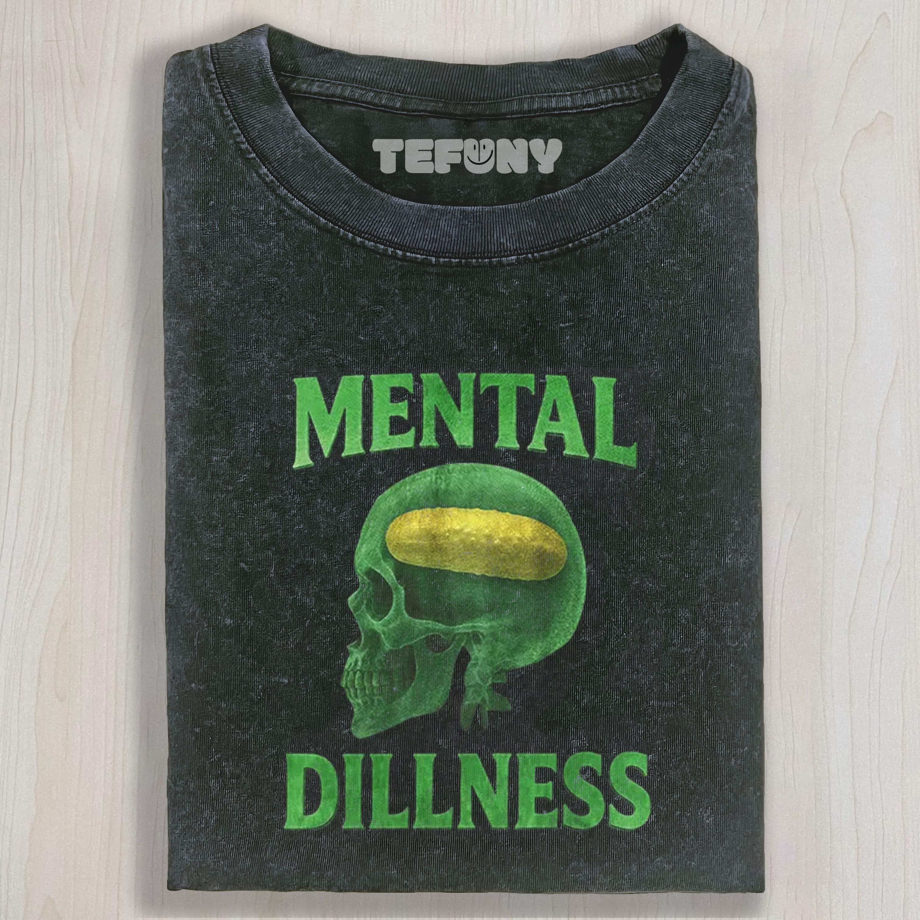 MENTAL DILLNESS UNISEX TEE, TANK TOP, LAYERED LS, SWEATSHIRT & HOODIE
