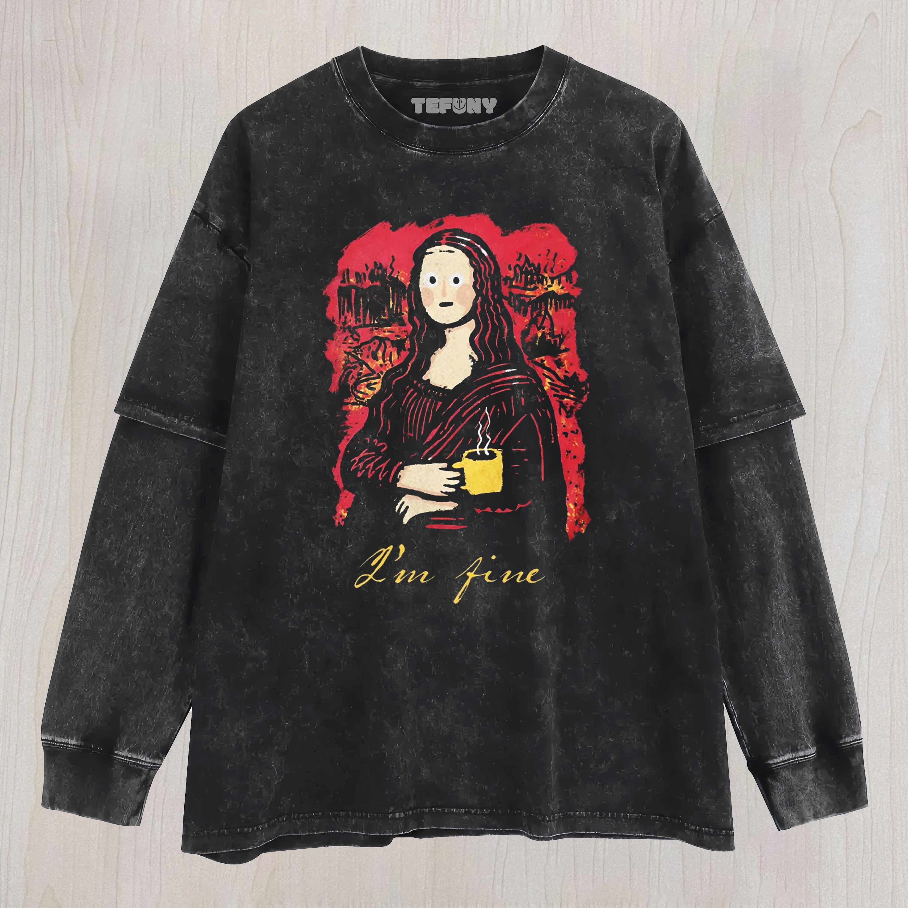 MONA LISA I AM FINE LAYERED LONG SLEEVE
