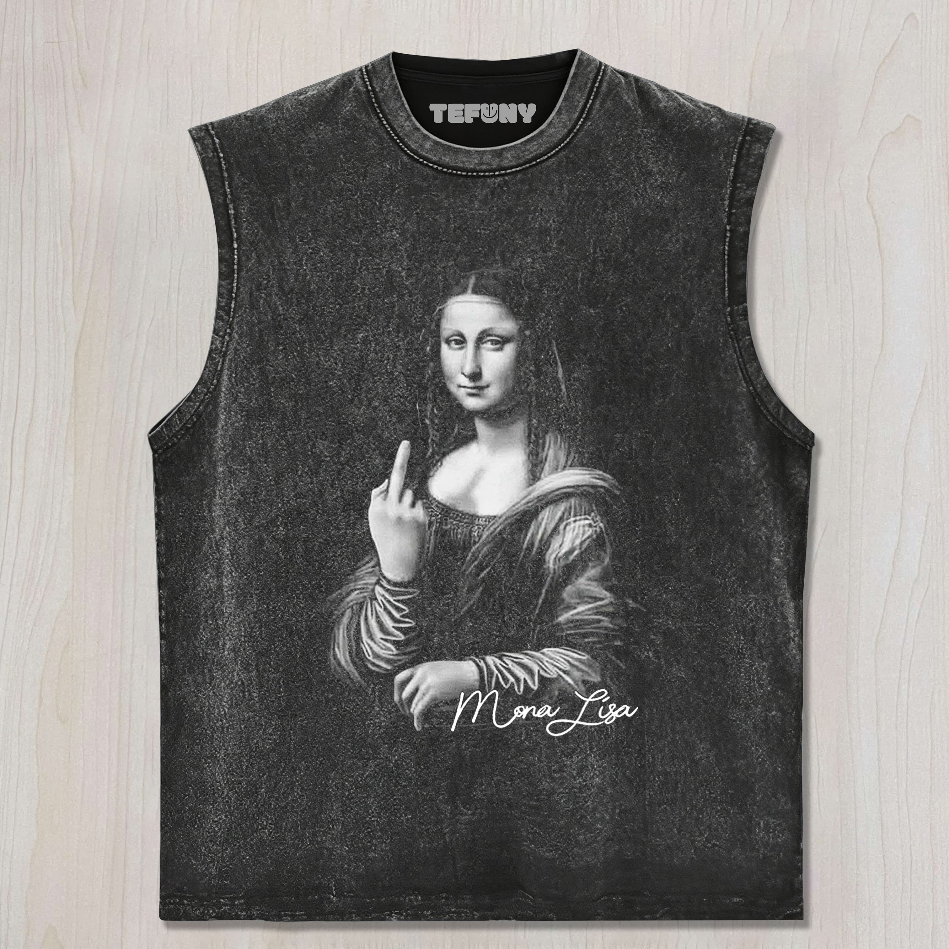 MONA LISA UNISEX TEE, TANK TOP, LAYERED LS, SWEATSHIRT & HOODIE
