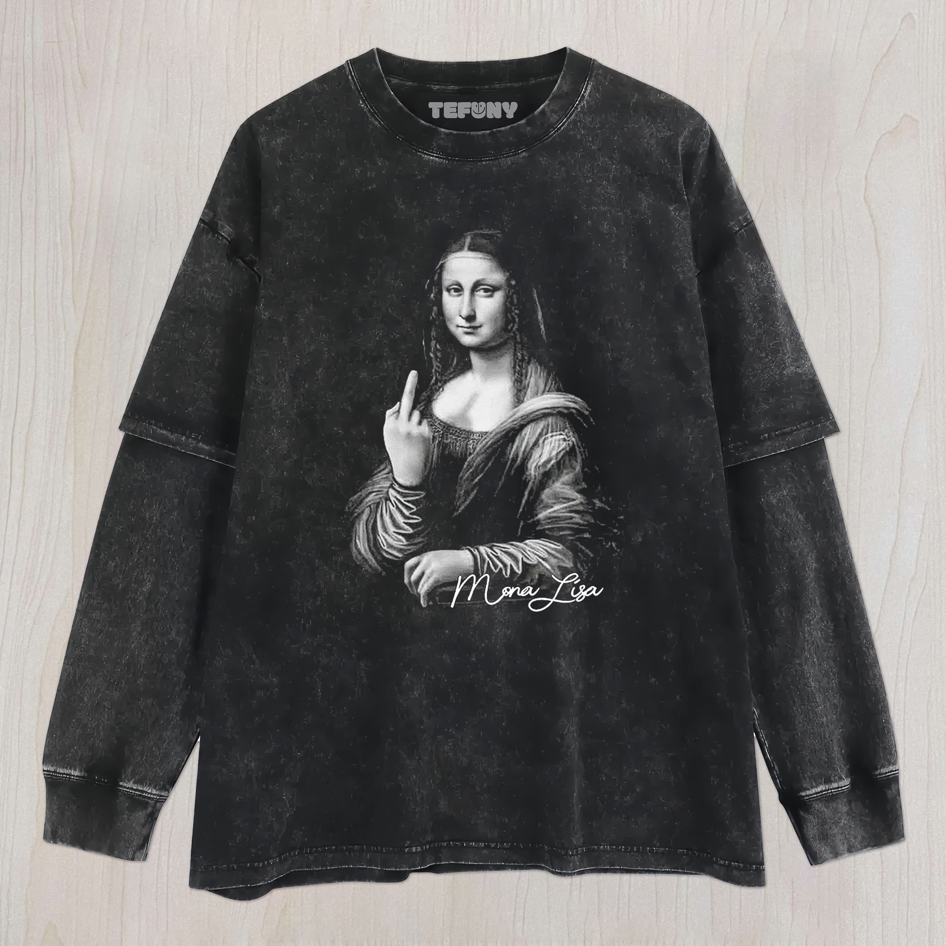 MONA LISA UNISEX TEE, TANK TOP, LAYERED LS, SWEATSHIRT & HOODIE