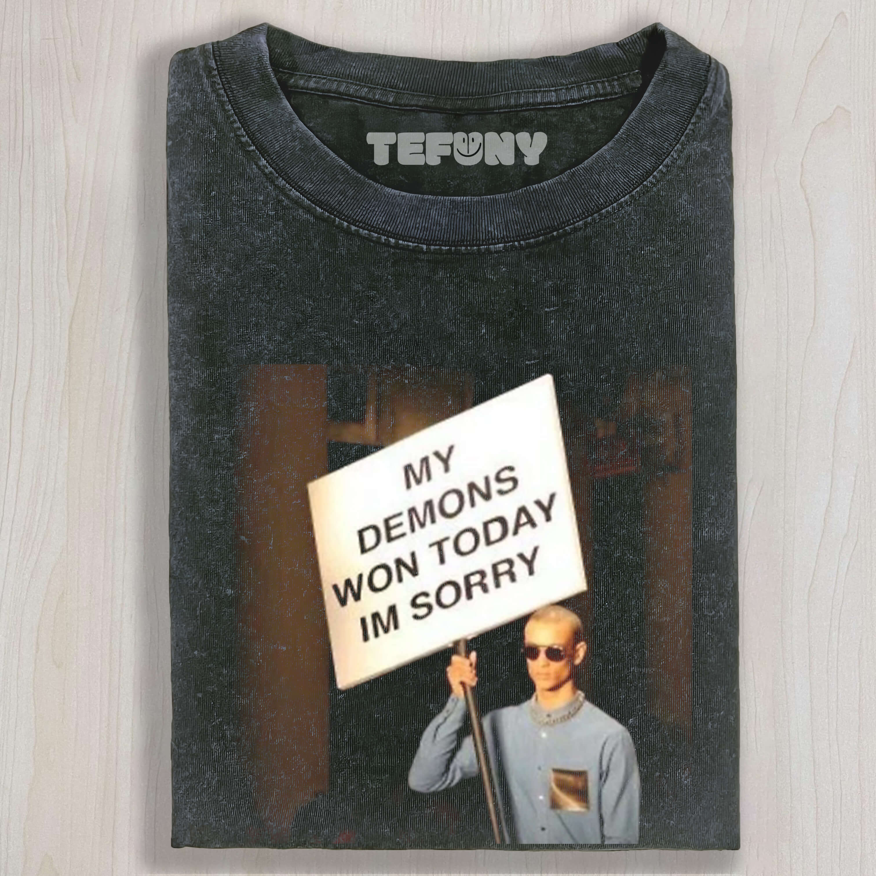 MY DEMONS WON TODAY I'M SORRY TEE & SWEAT & HOOD