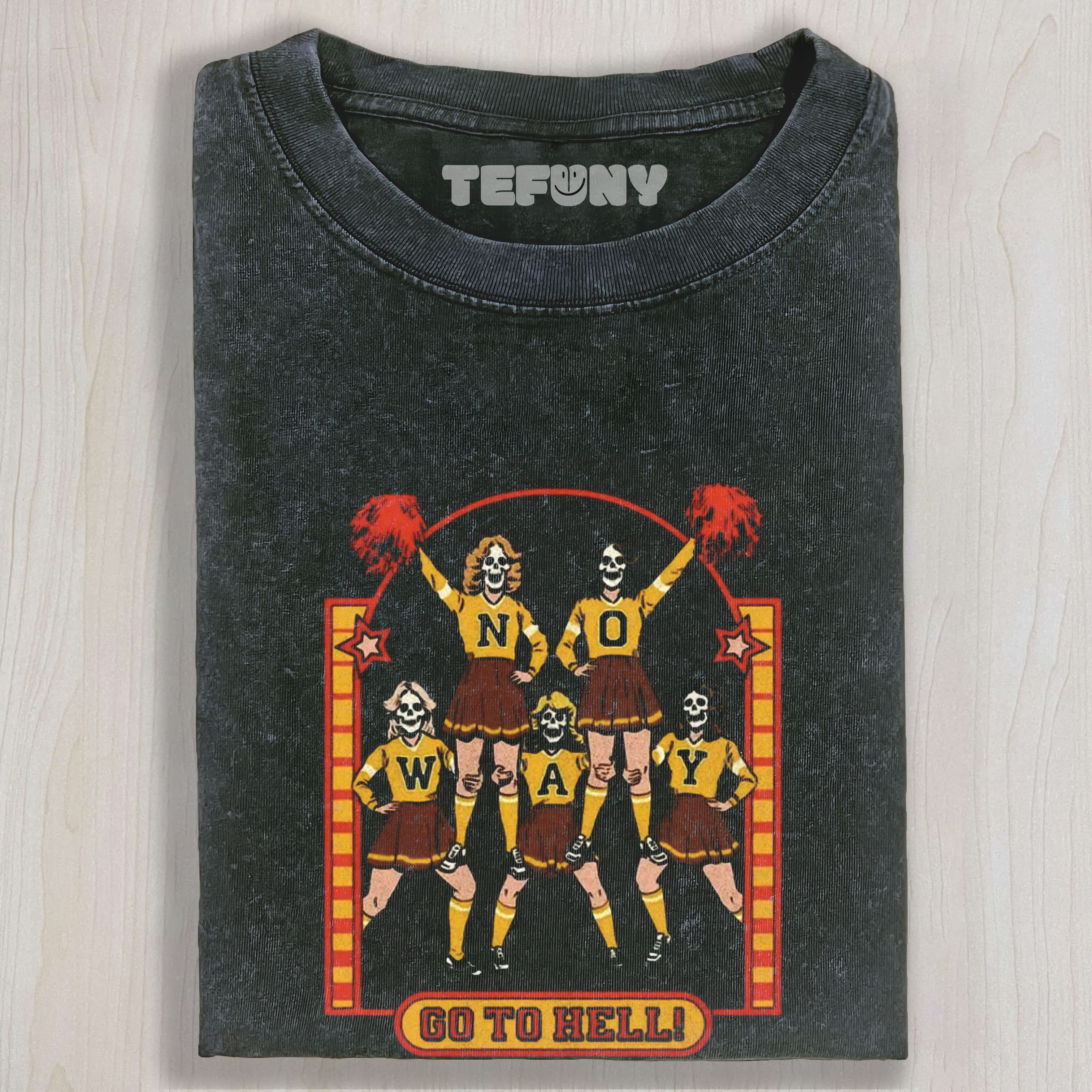 NO WAY SKELETON CHEERLEADER UNISEX TEE, TANK TOP, LAYERED LS, SWEATSHIRT & HOODIE