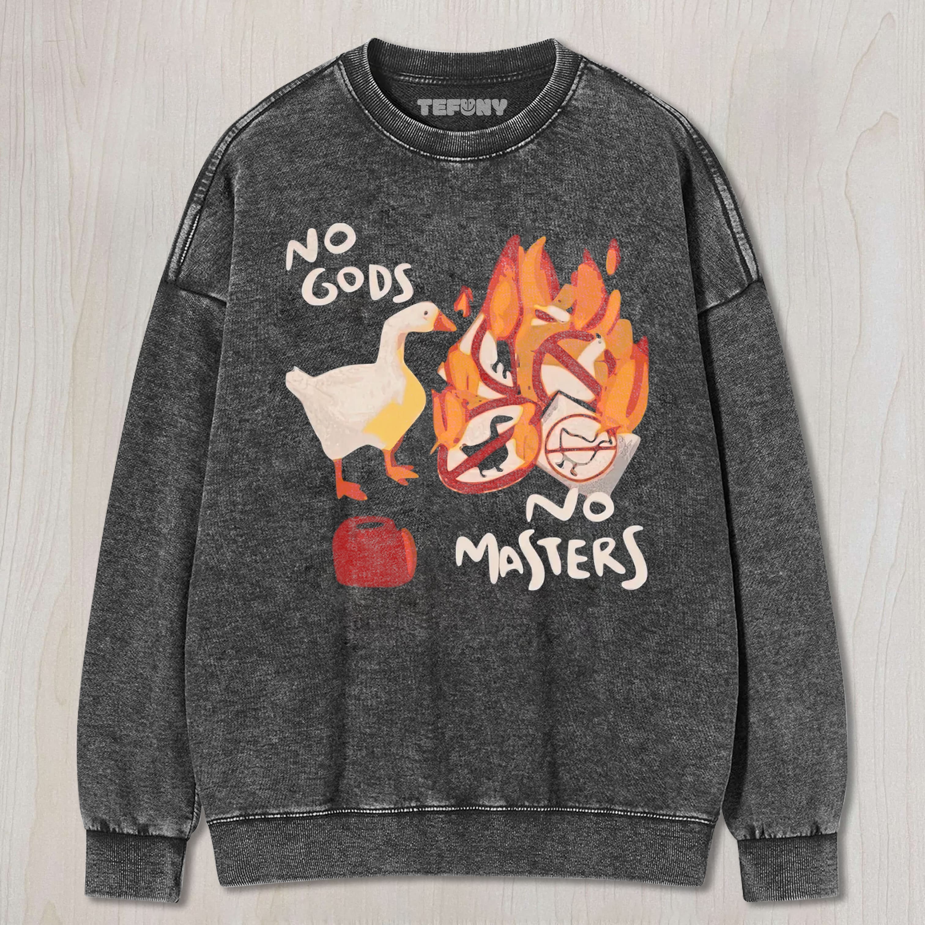 NO GODS NO MASTERS PARODY DUCK TEE & SWEAT & HOOD