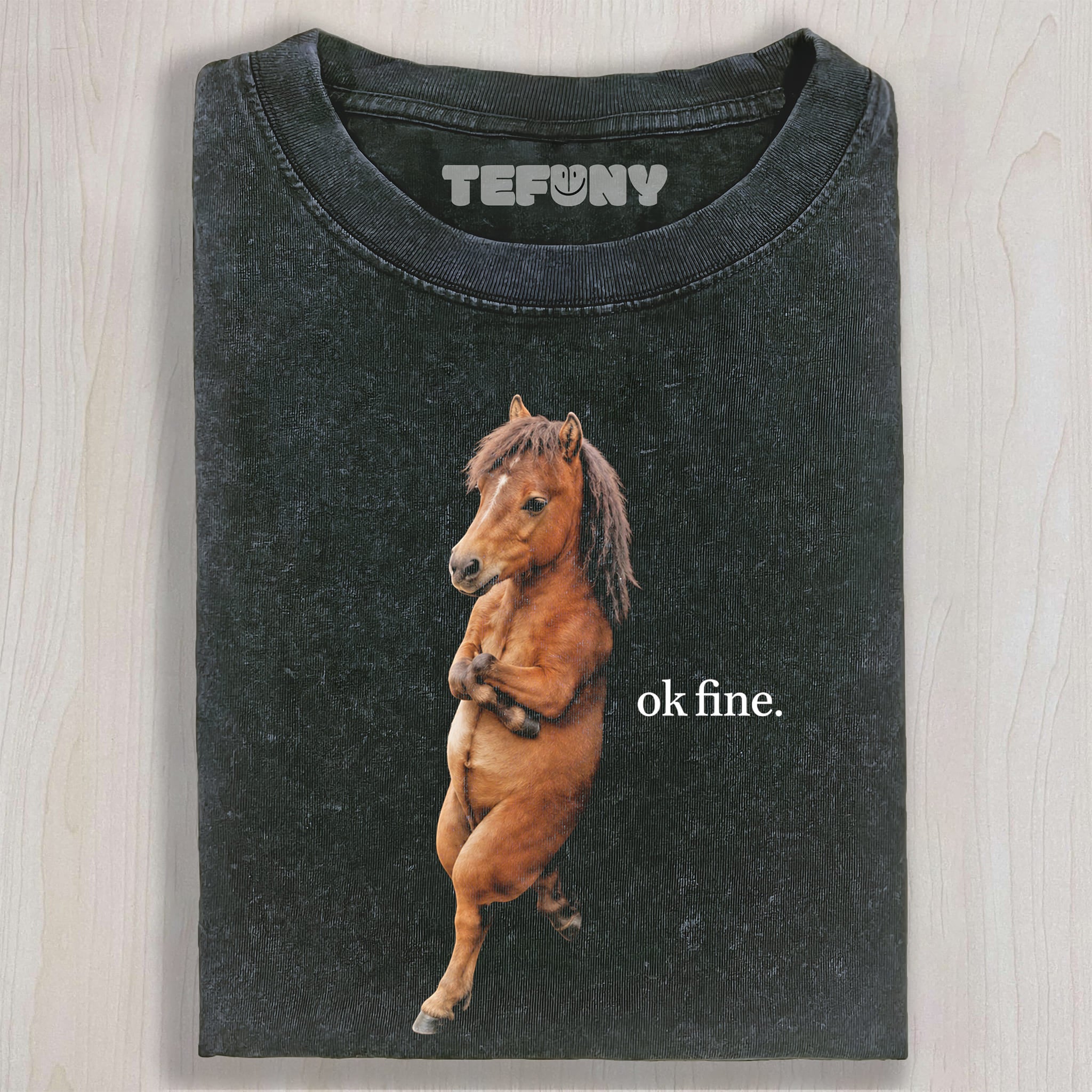 OK FINE HORSE MEME UNISEX TEE, TANK TOP, LAYERED LS, SWEATSHIRT & HOODIE
