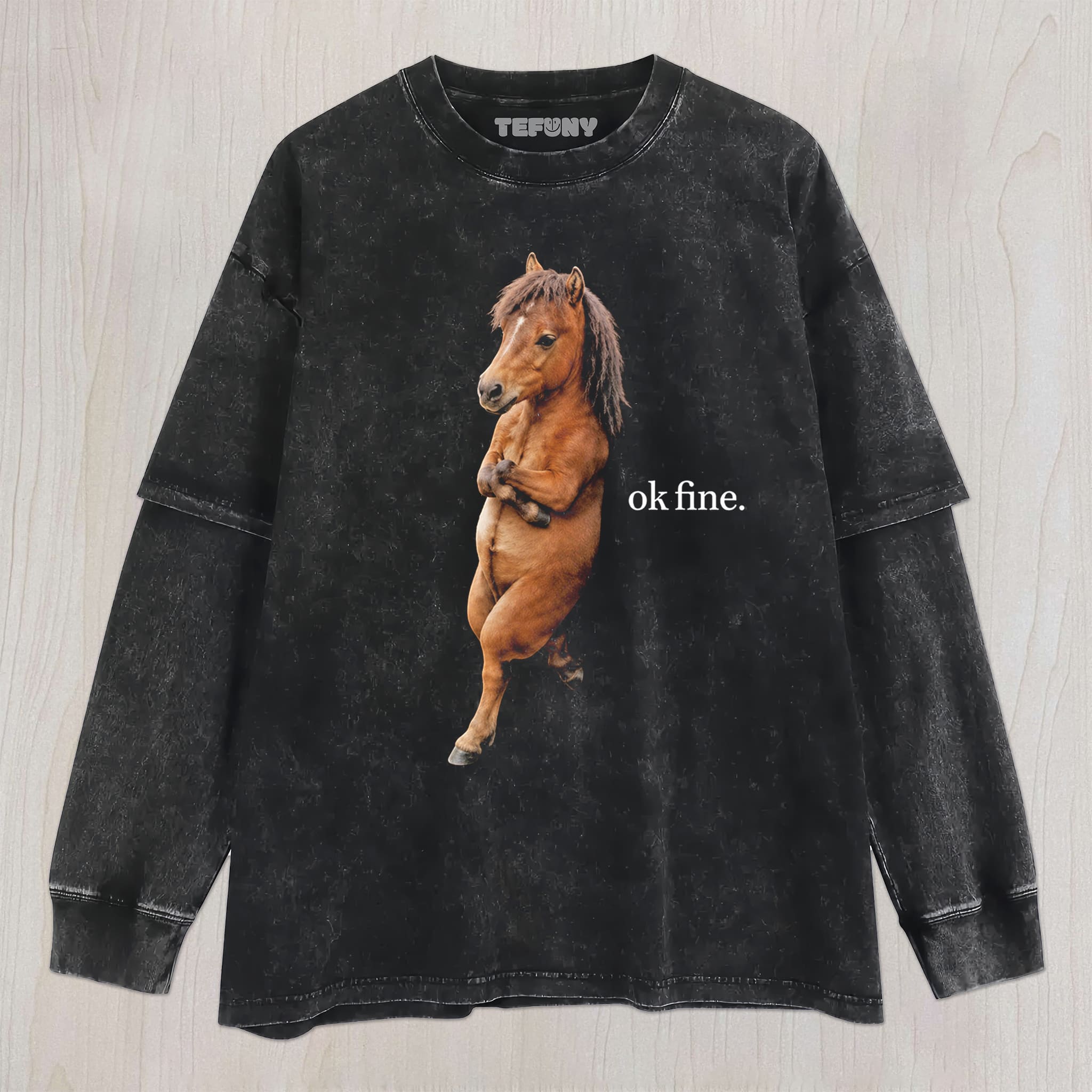 OK FINE HORSE MEME UNISEX TEE, TANK TOP, LAYERED LS, SWEATSHIRT & HOODIE