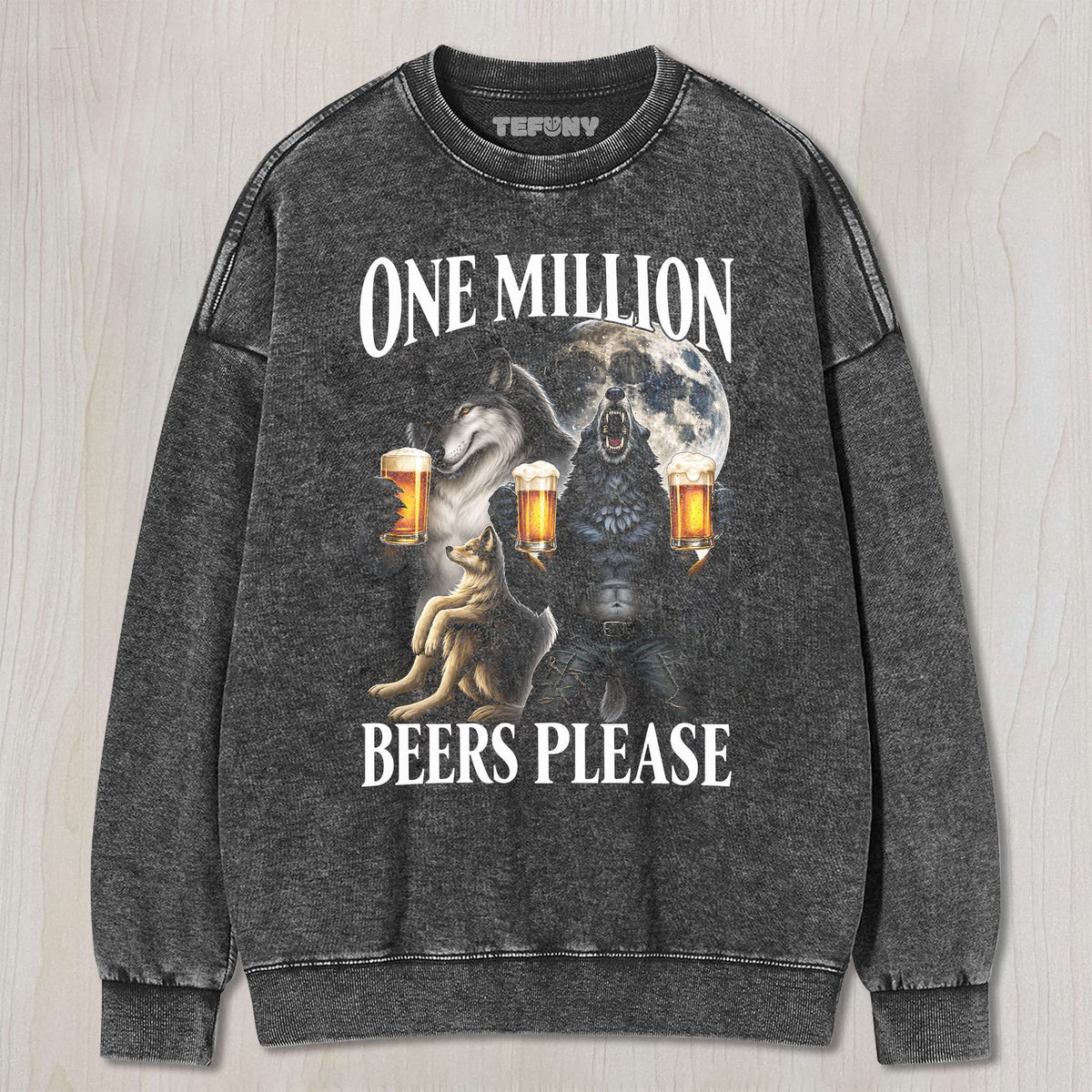 ONE MILLION BEERS WOLF MEME T-SHIRT UNISEX TEE, TANK TOP, LAYERED LS, SWEATSHIRT & HOODIE